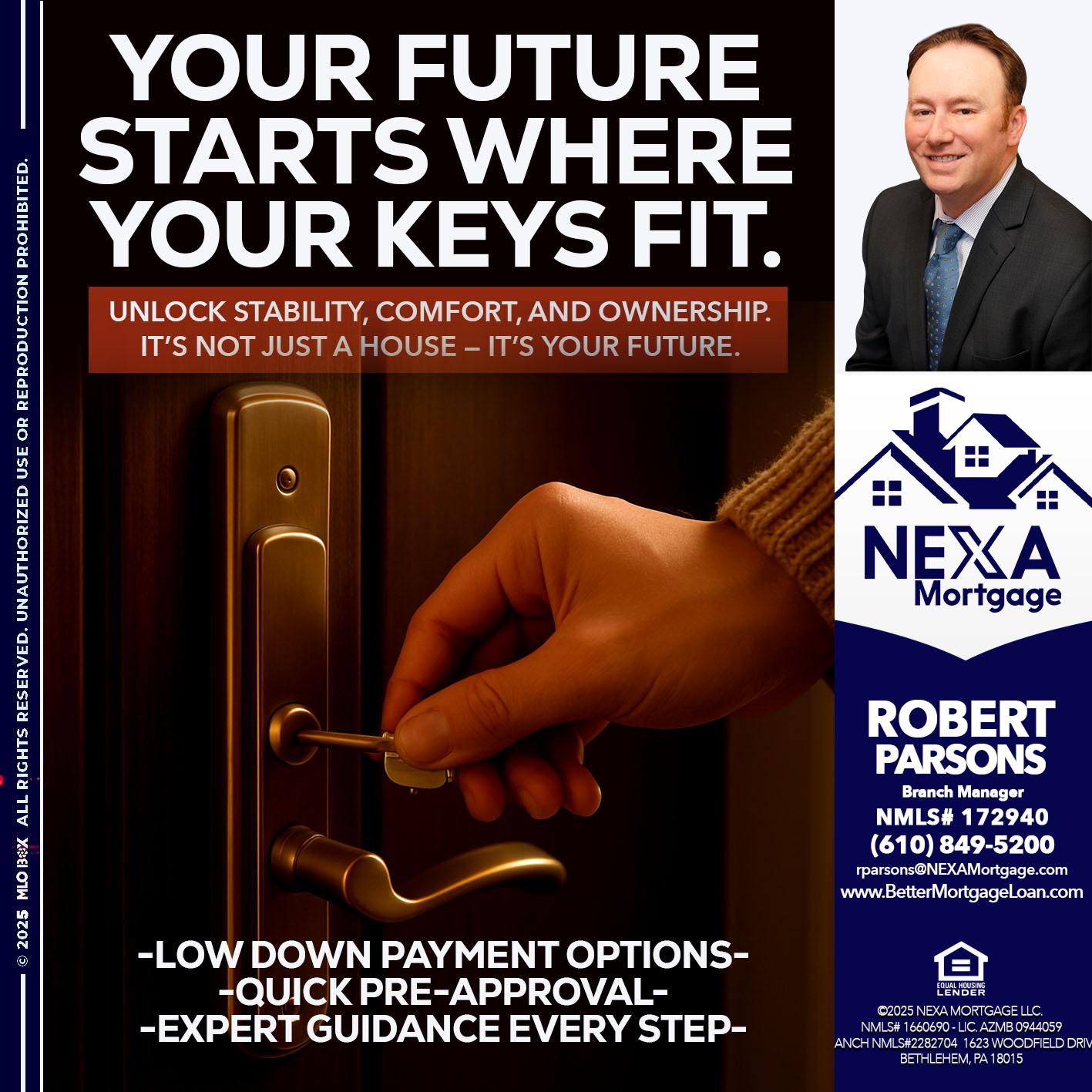 YOUR FUTURE - Robert Parsons -Mortgage Loan Originator