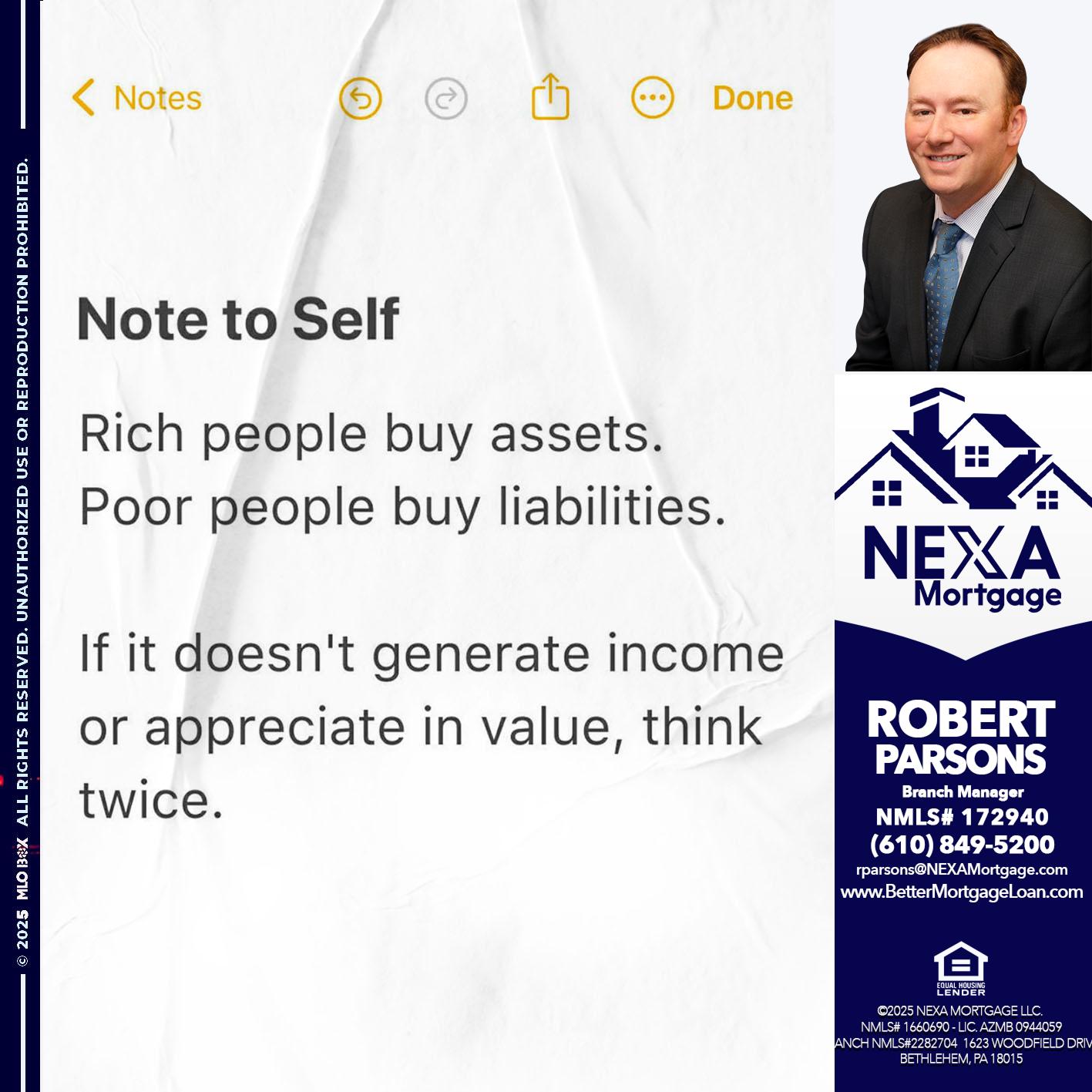 NOTE TO SELF - Robert Parsons -Mortgage Loan Originator