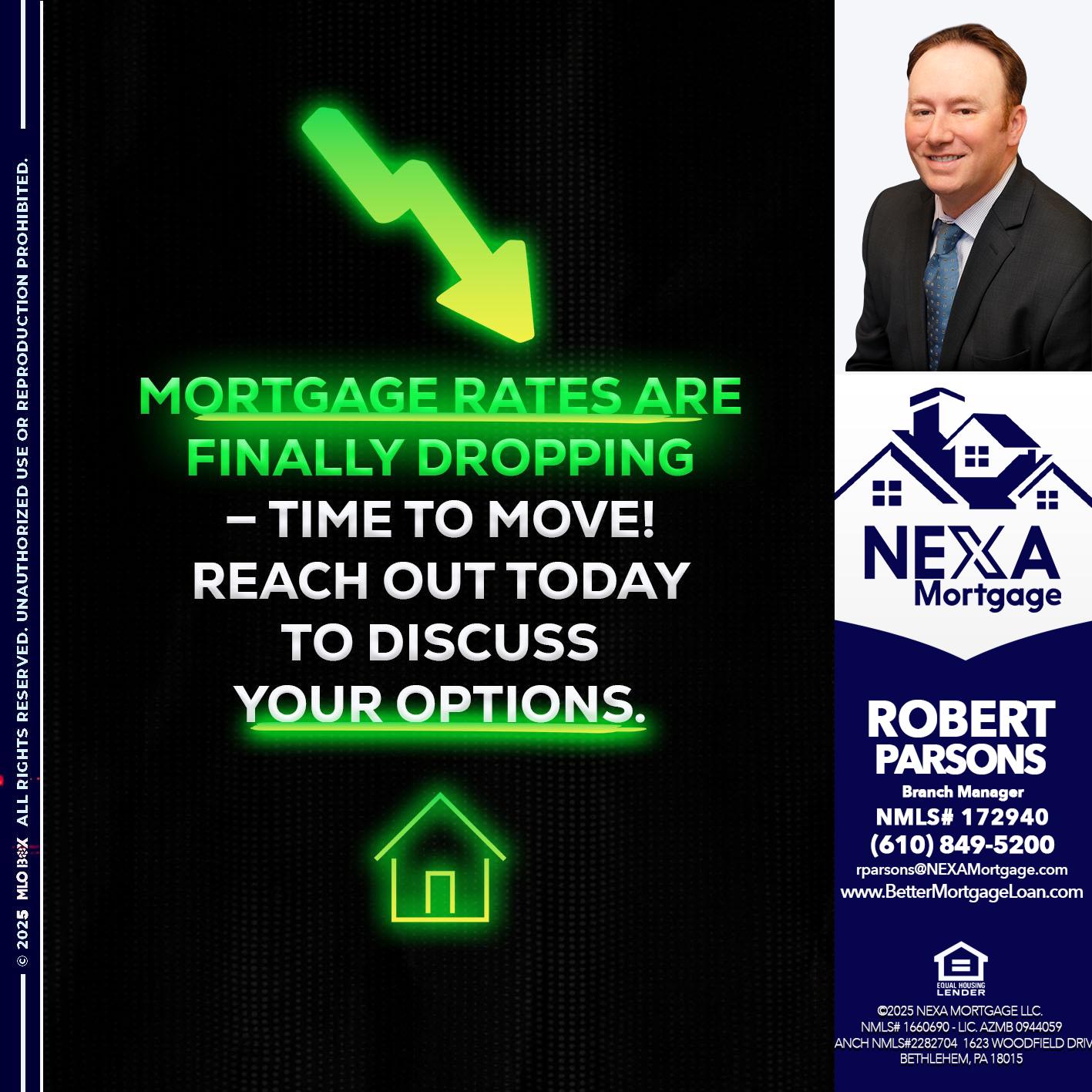 MORTGAGE RATES - Robert Parsons -Mortgage Loan Originator