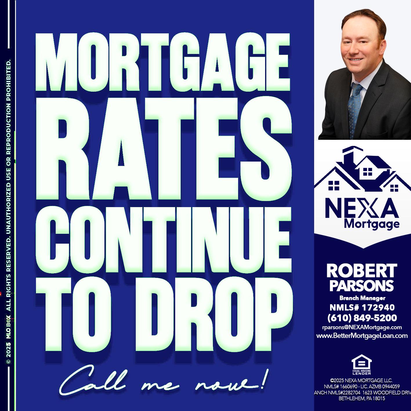 MORTGAGE RATES - Robert Parsons -Mortgage Loan Originator