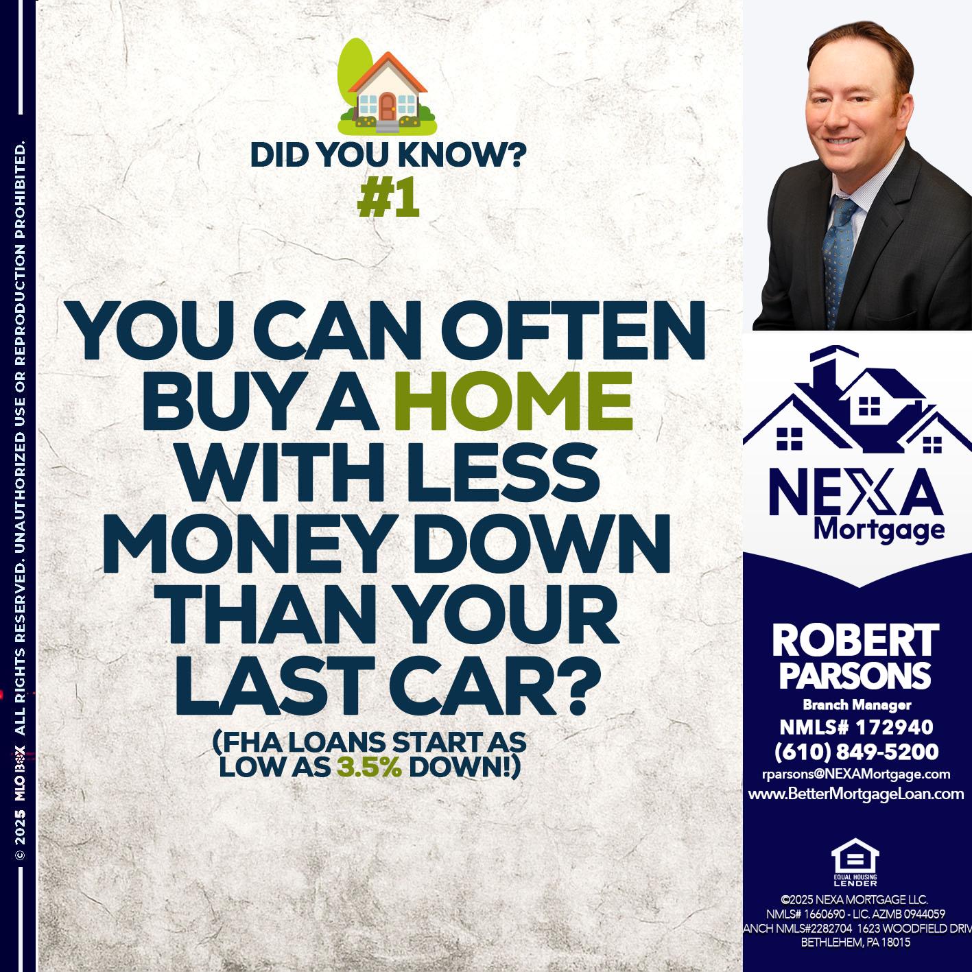DID YOU KNOW #1 - Robert Parsons -Mortgage Loan Originator