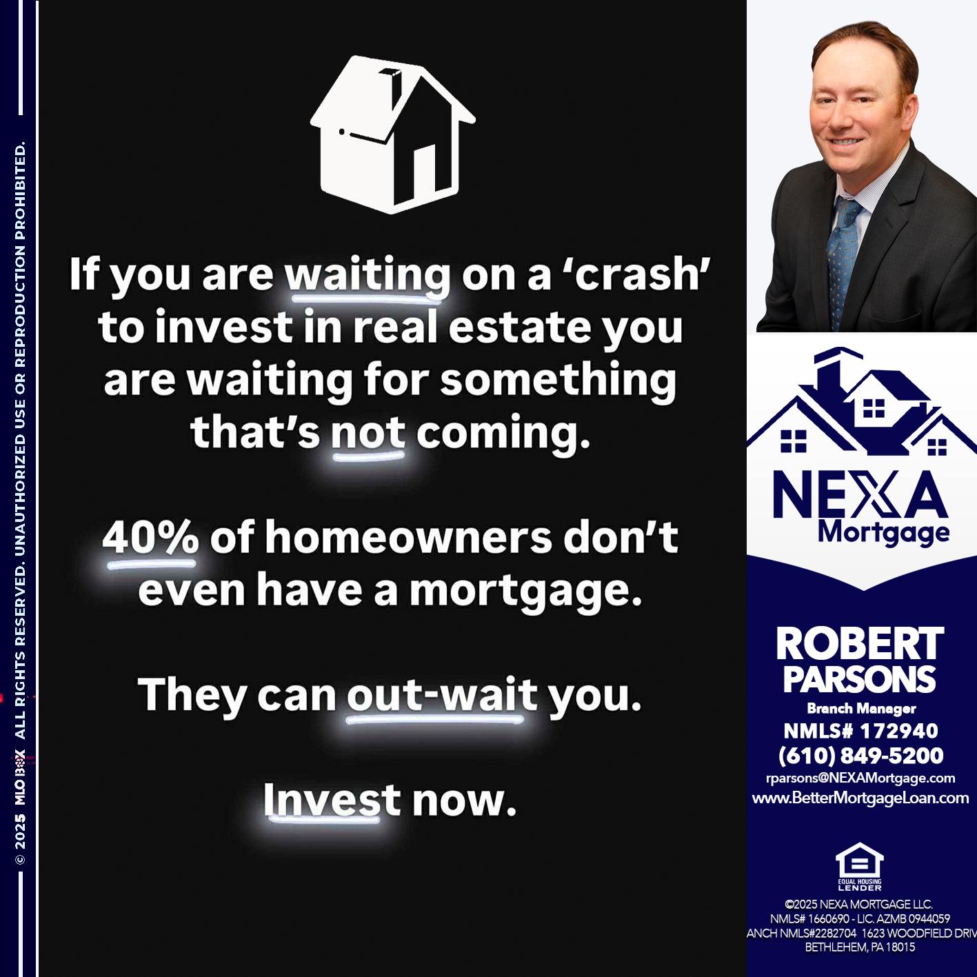 IF YOU ARE WAITING - Robert Parsons -Mortgage Loan Originator