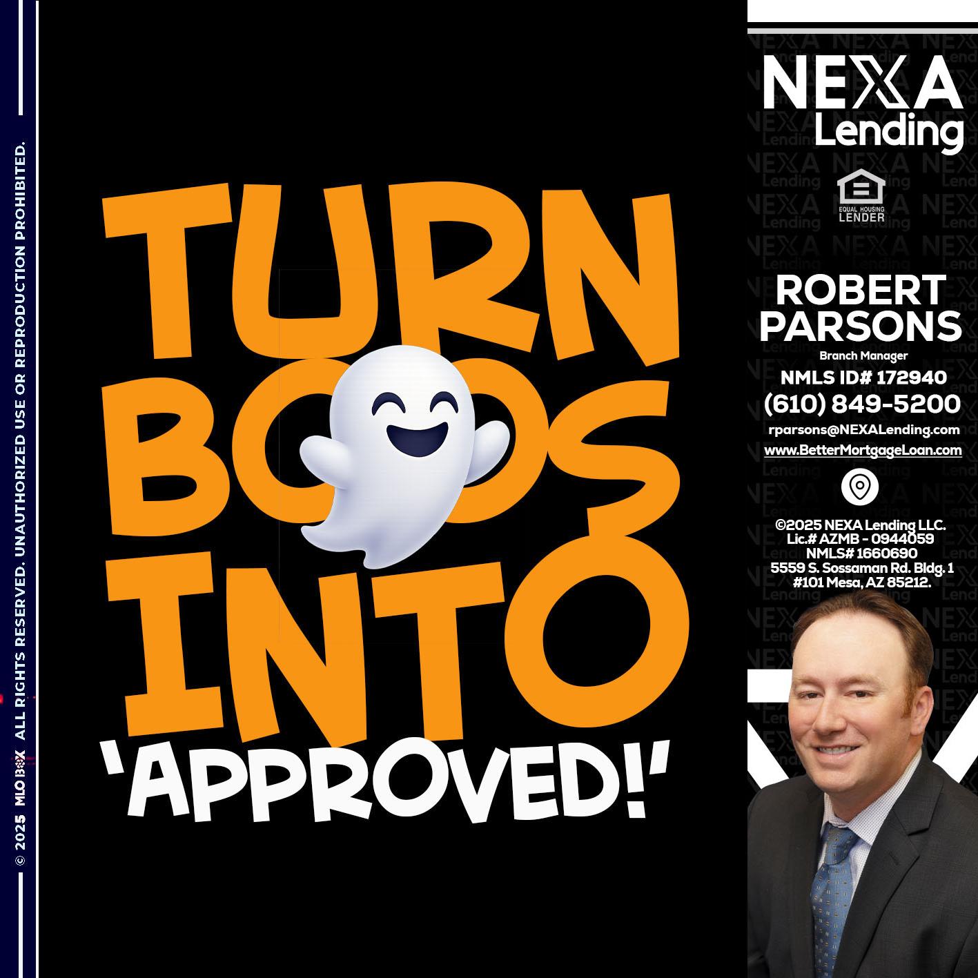 turn boos into - Robert Parsons -Mortgage Loan Originator