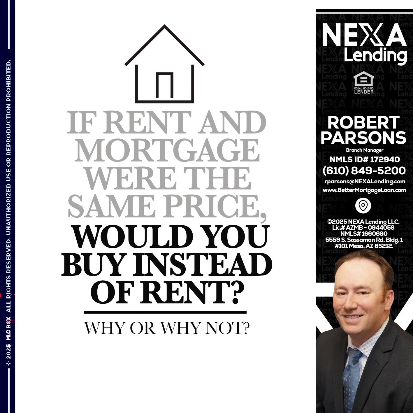 IF RENT - Robert Parsons -Mortgage Loan Originator