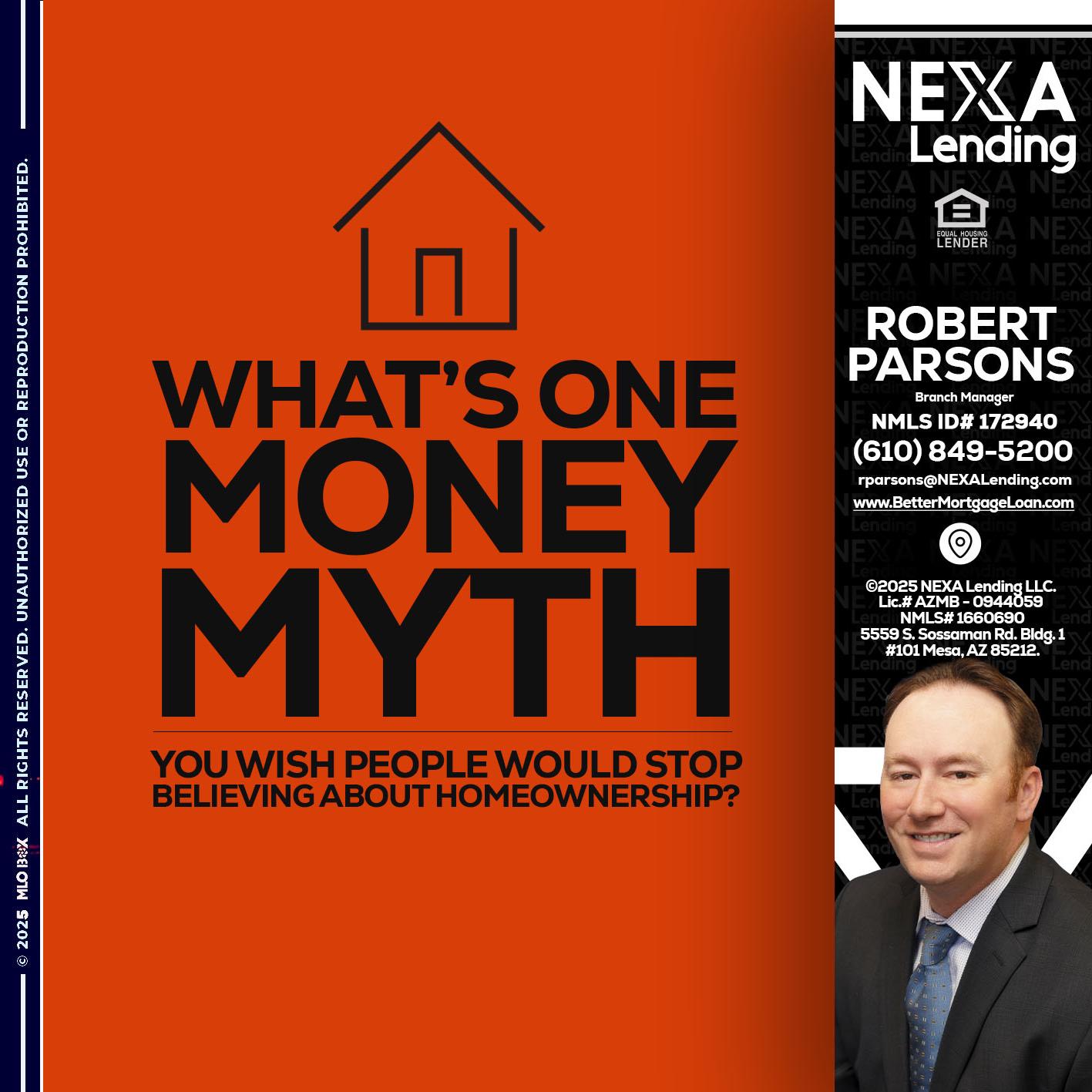 WHATS ONE - Robert Parsons -Mortgage Loan Originator