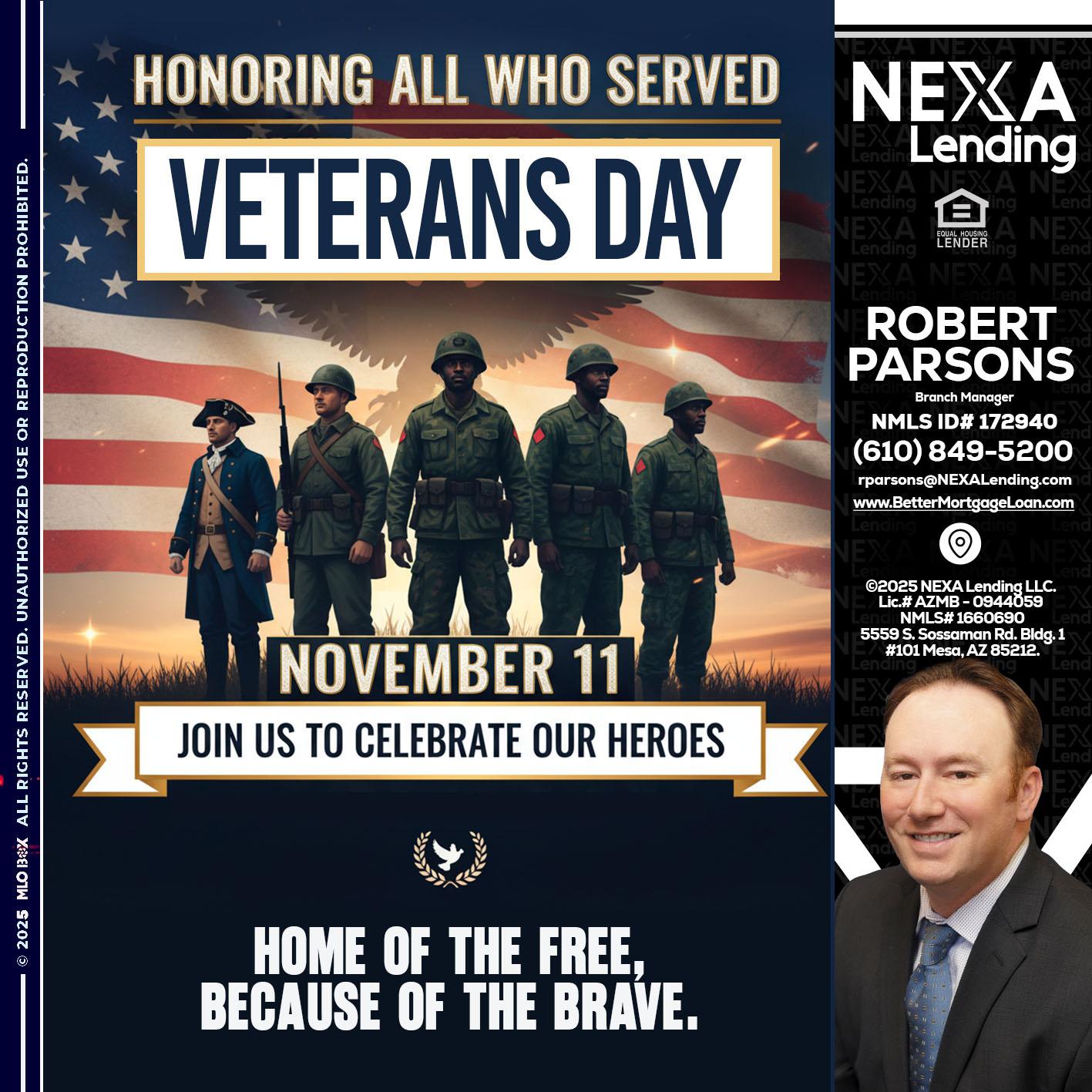 VETERANS DAY - Robert Parsons -Mortgage Loan Originator