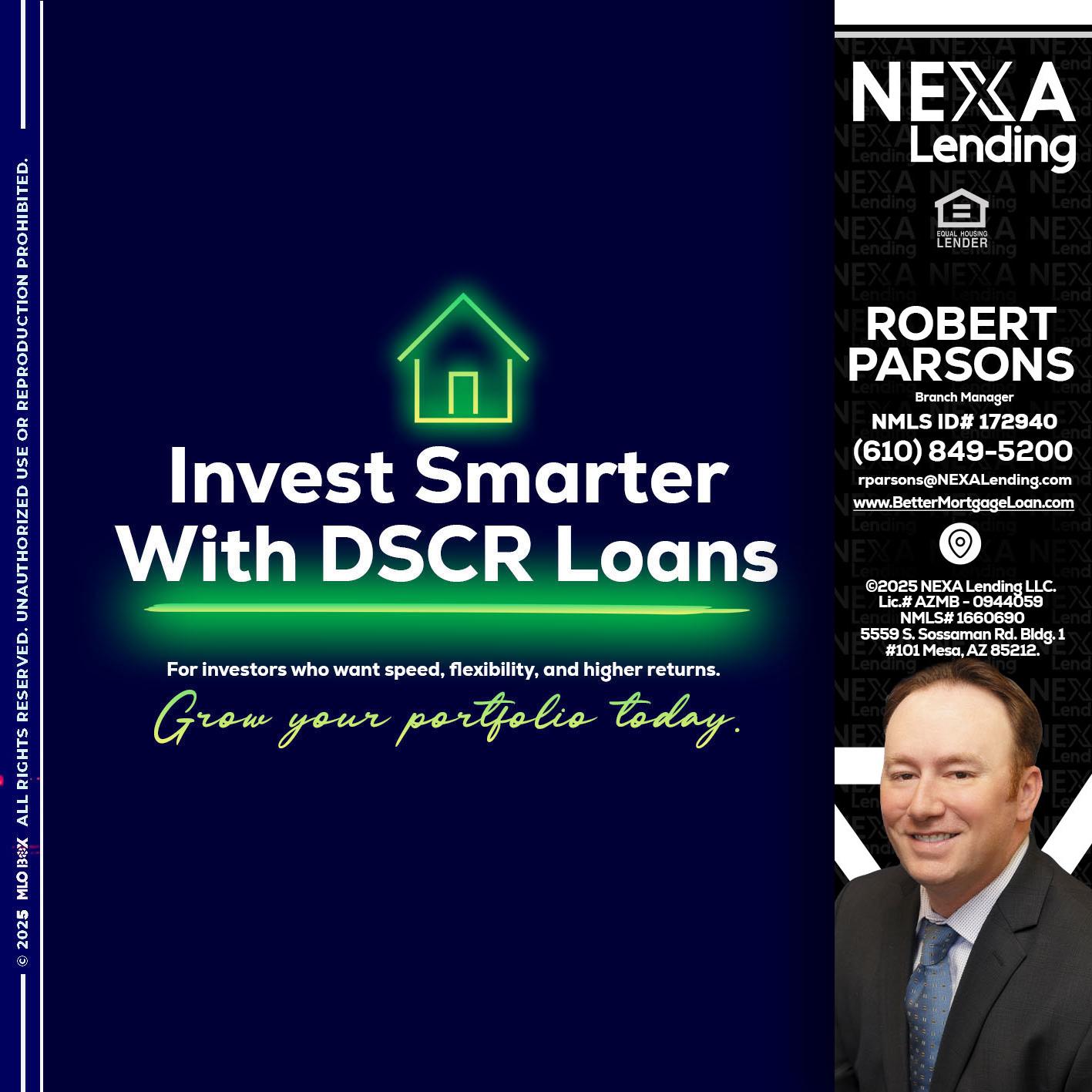 DSCR - Robert Parsons -Mortgage Loan Originator