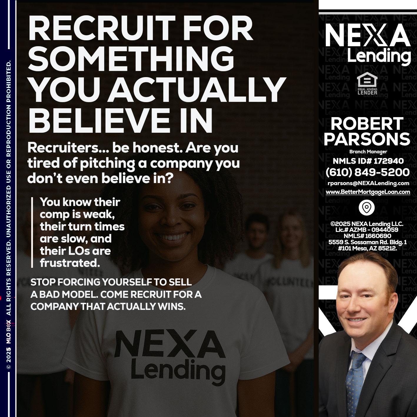 RECRUITING - Robert Parsons -Mortgage Loan Originator