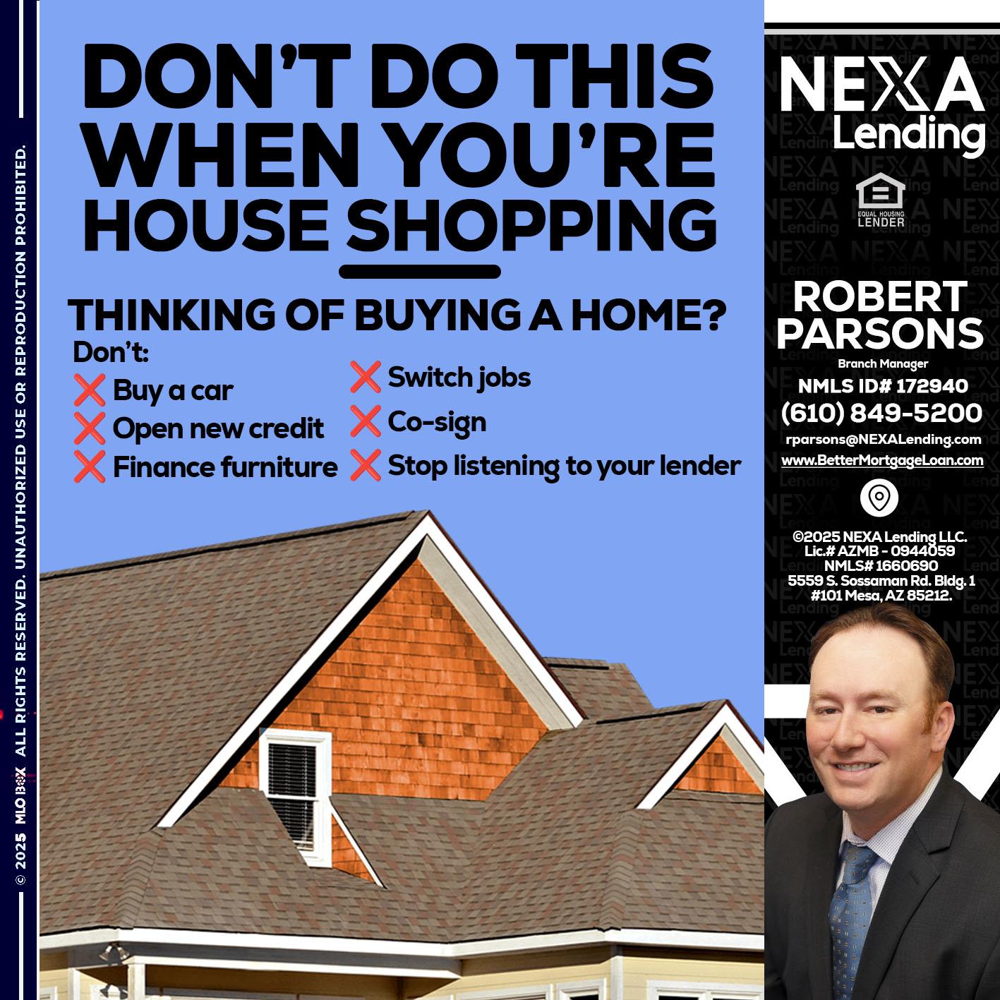 DONT DO THIS - Robert Parsons -Mortgage Loan Originator