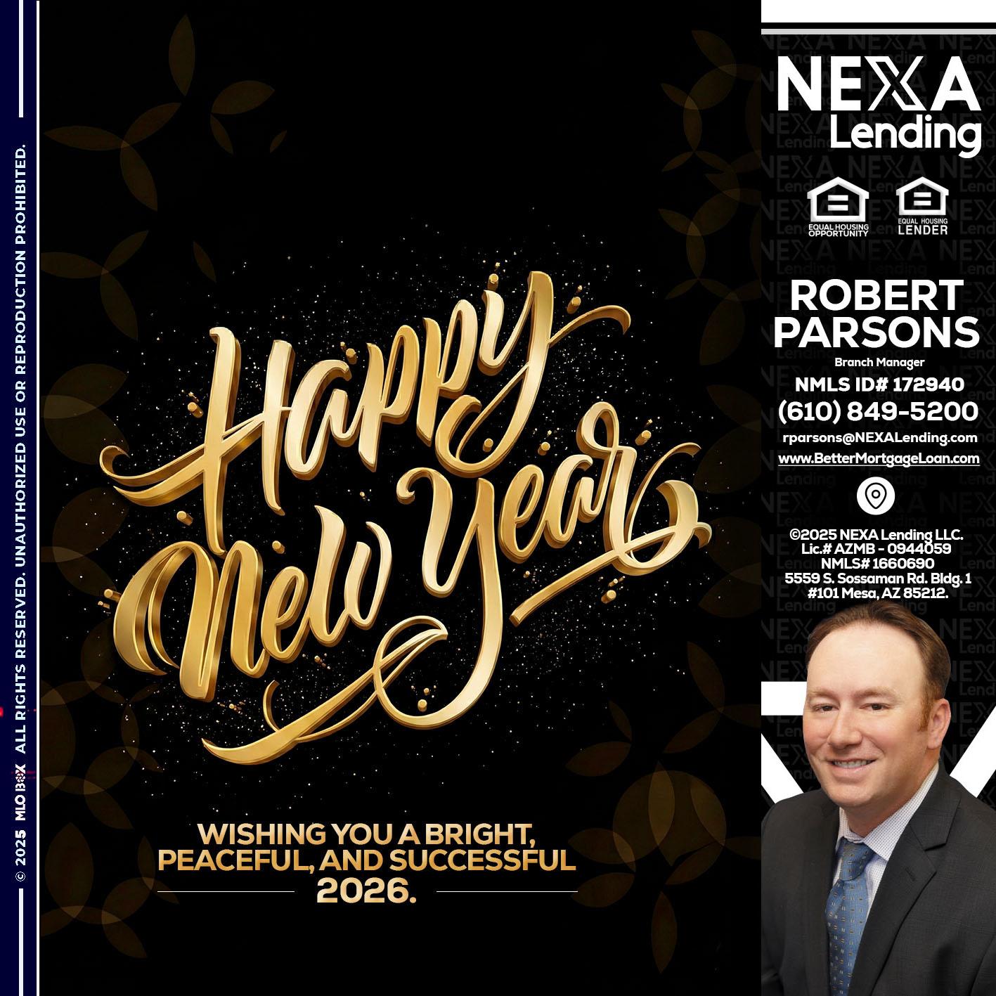 HAPPY NEW YEAR - Robert Parsons -Mortgage Loan Originator