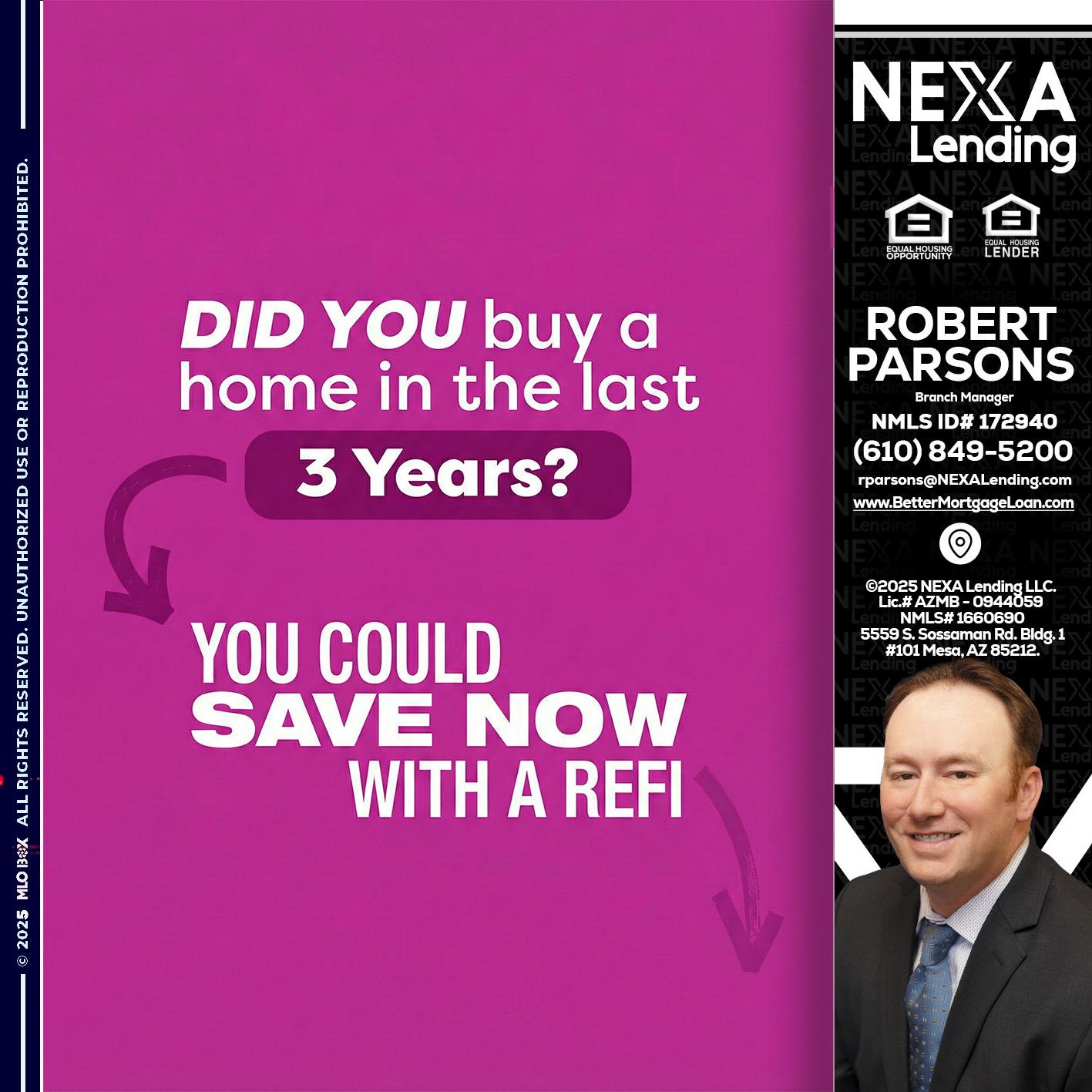 did you - Robert Parsons -Mortgage Loan Originator