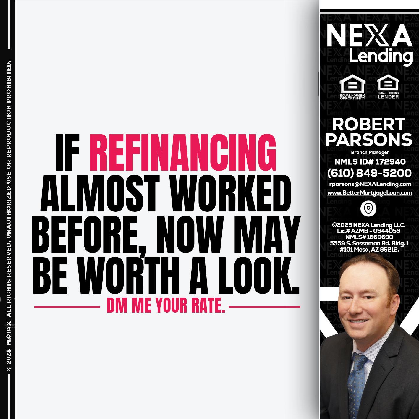 if refinancing - Robert Parsons -Mortgage Loan Originator