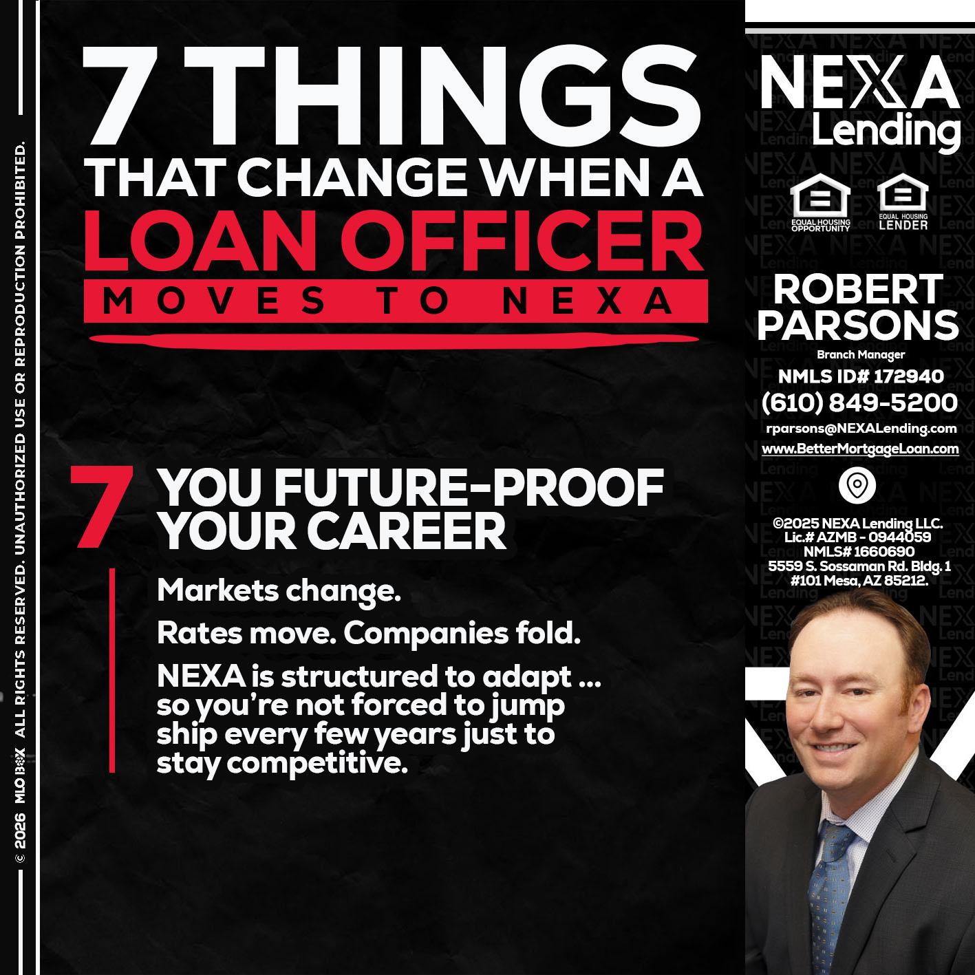 7 THINGS (7) - Robert Parsons -Mortgage Loan Originator