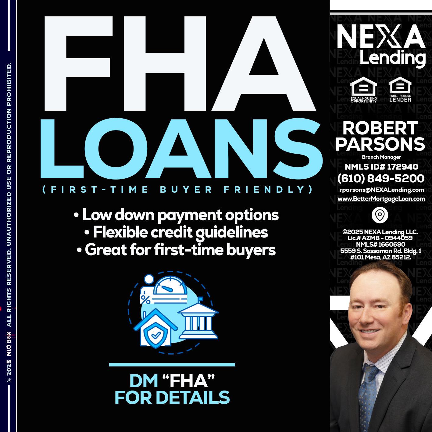 FHA LOANS - Robert Parsons -Mortgage Loan Originator