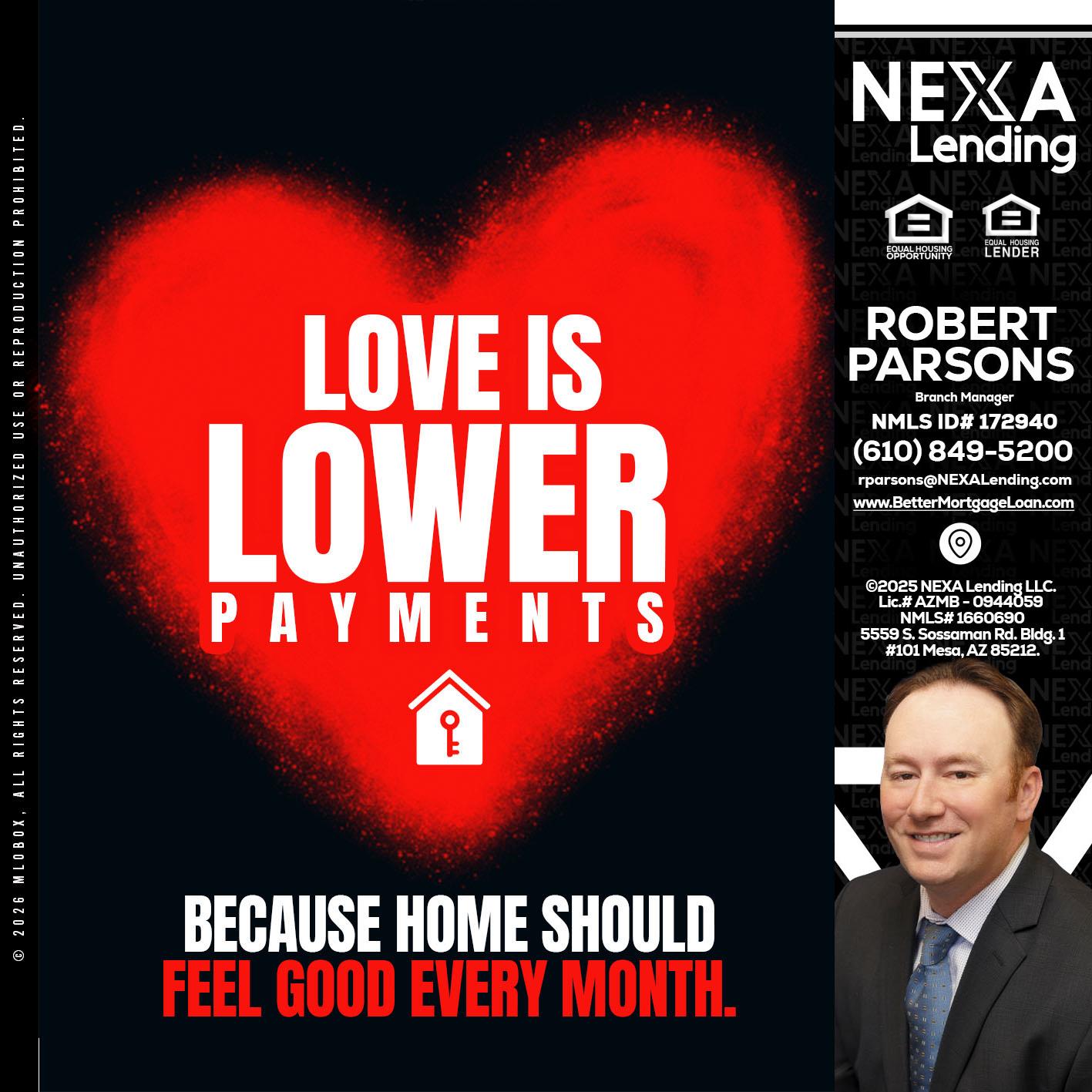 LOVE IS LOWER - Robert Parsons -Mortgage Loan Originator