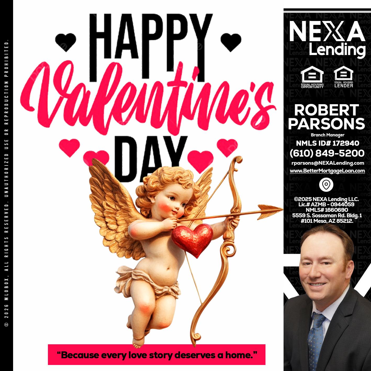 happy valentines day - Robert Parsons -Mortgage Loan Originator