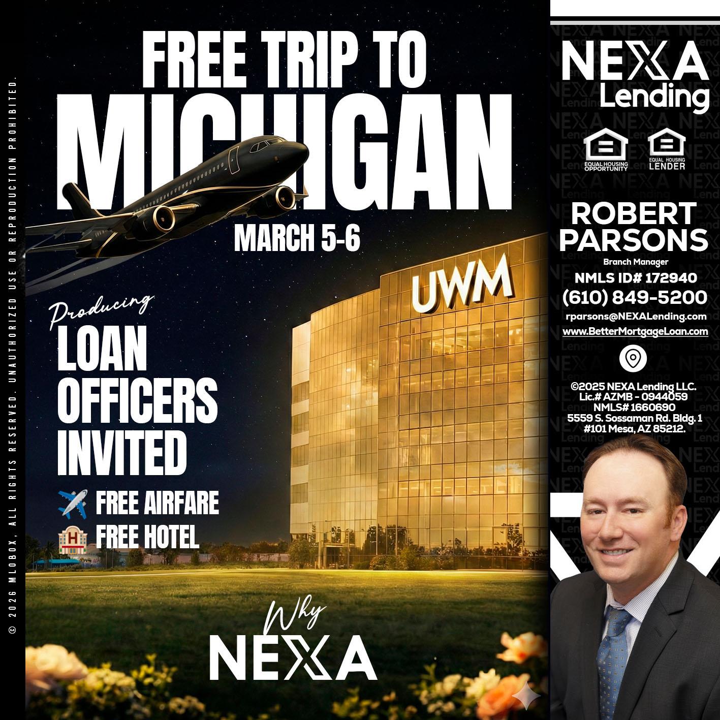 free Michigan trip - Robert Parsons -Mortgage Loan Originator