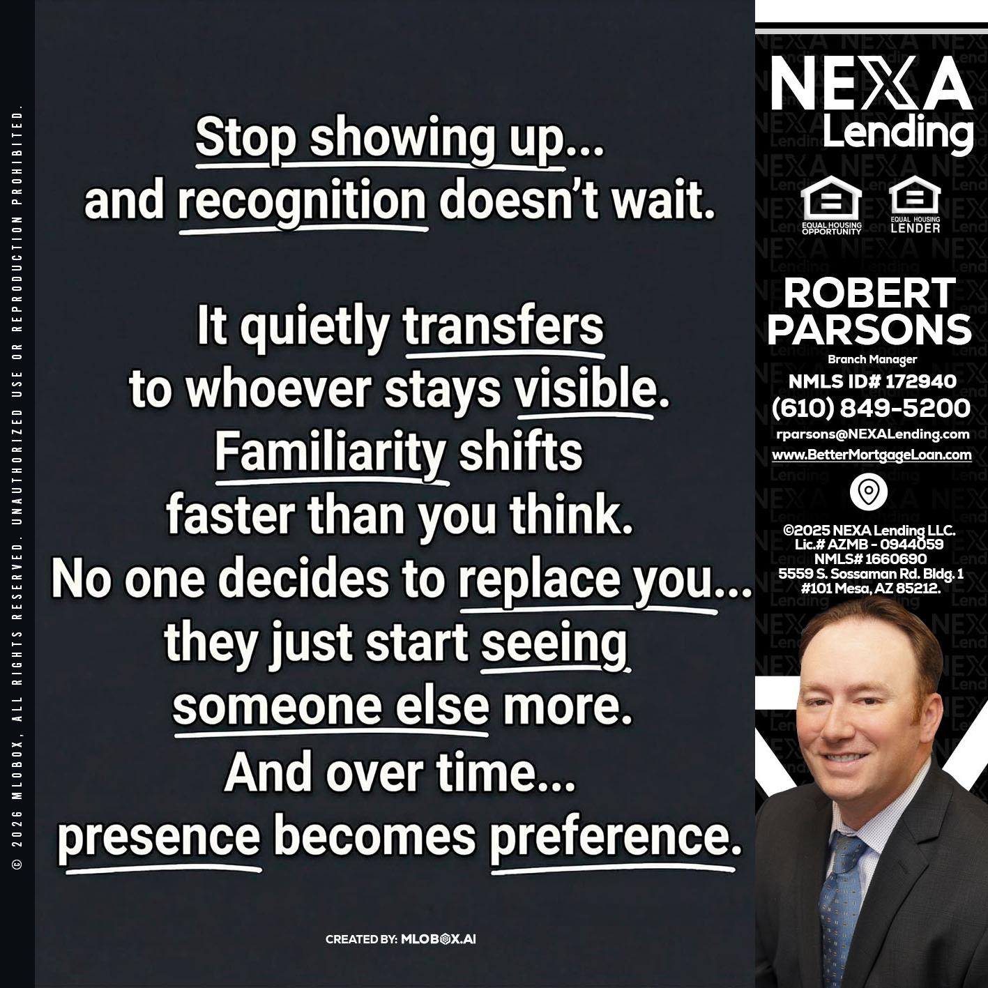 STOP SHOWING - Robert Parsons -Mortgage Loan Originator