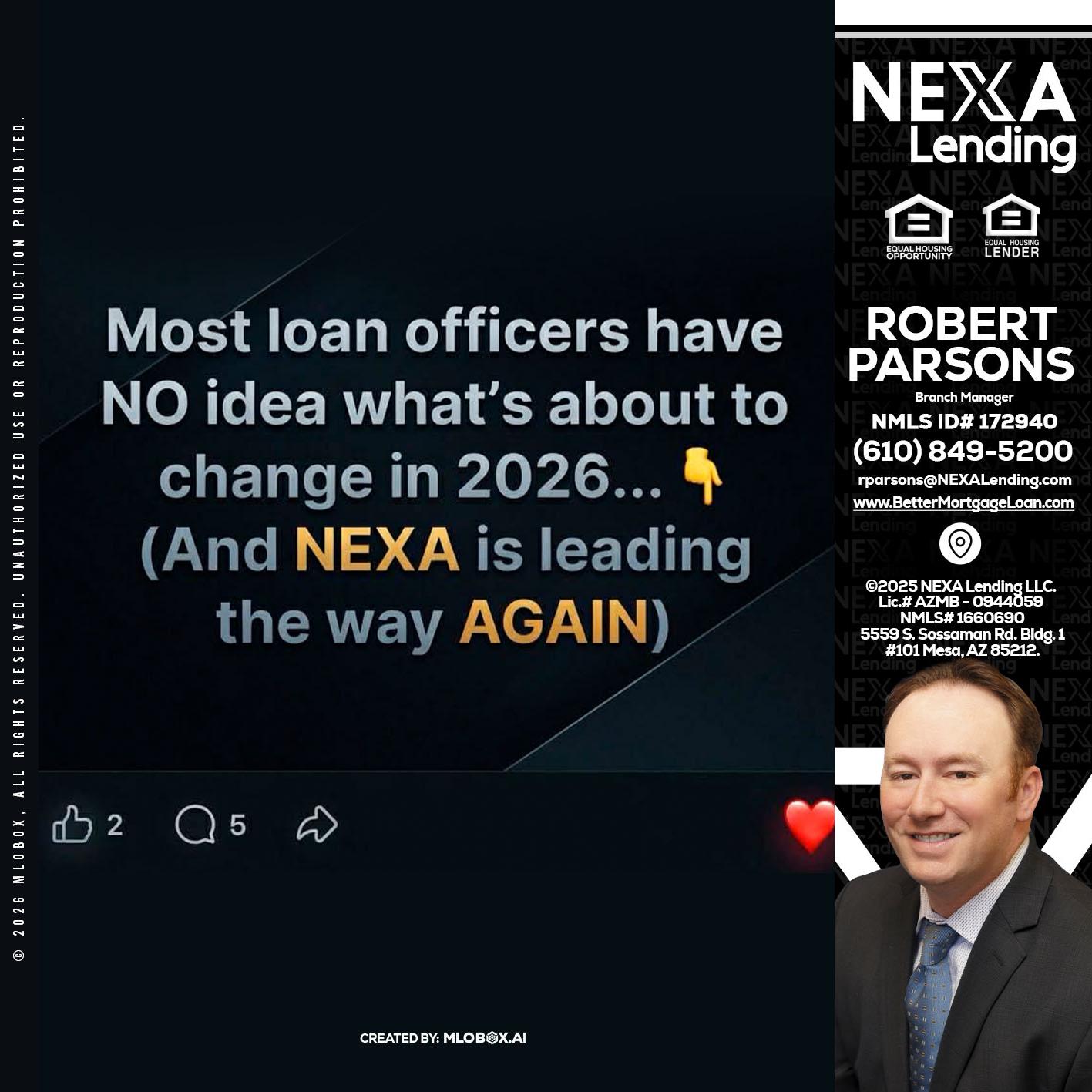 most loan officers - Robert Parsons -Mortgage Loan Originator