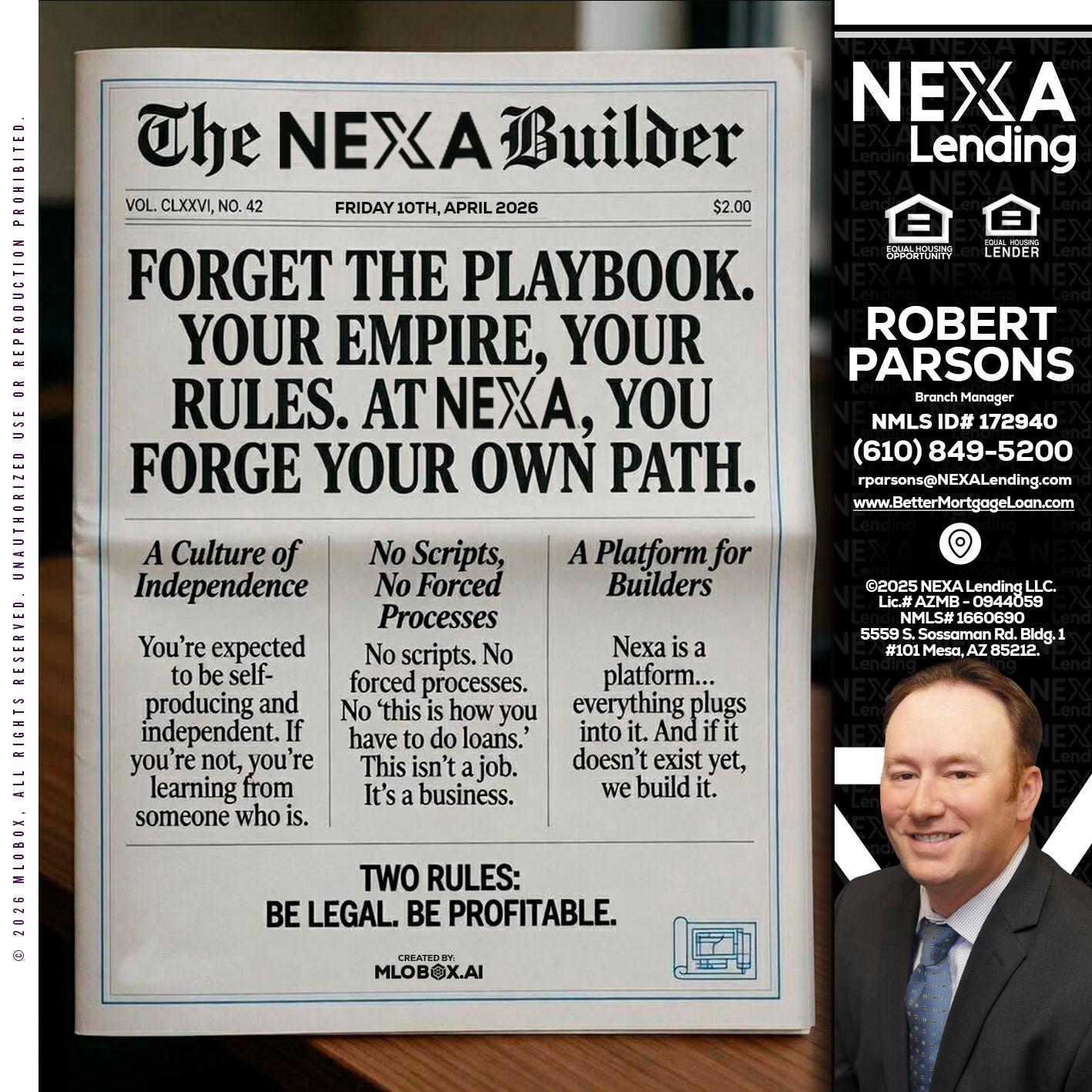 THE NEXA BUILDER - Robert Parsons -Mortgage Loan Originator
