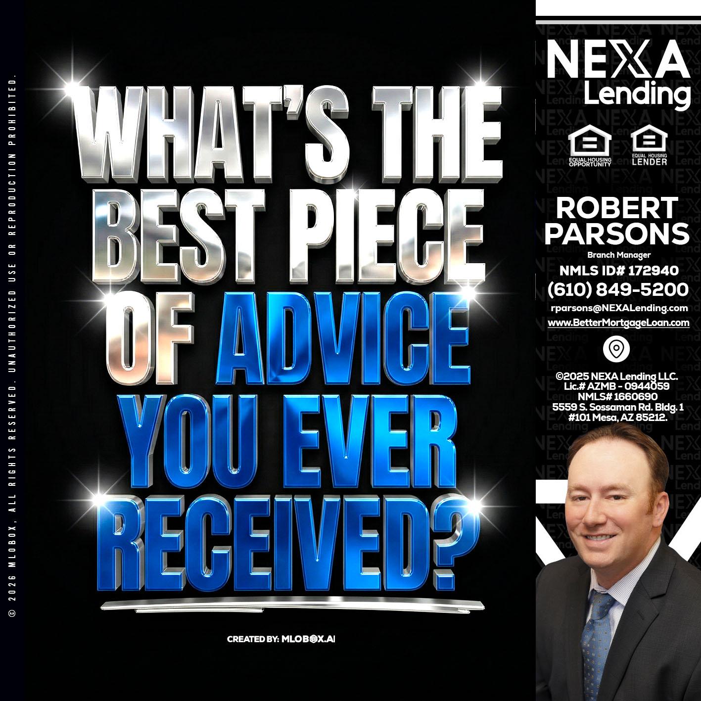 WHATS THE BEST - Robert Parsons -Mortgage Loan Originator