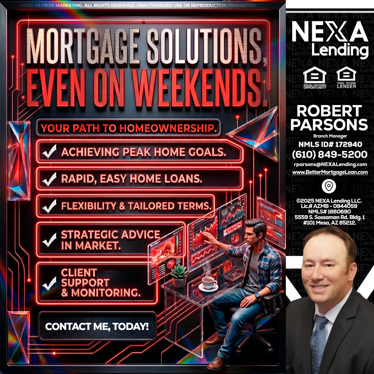 WEEKEND SOLUTIONS - Robert Parsons -Mortgage Loan Originator