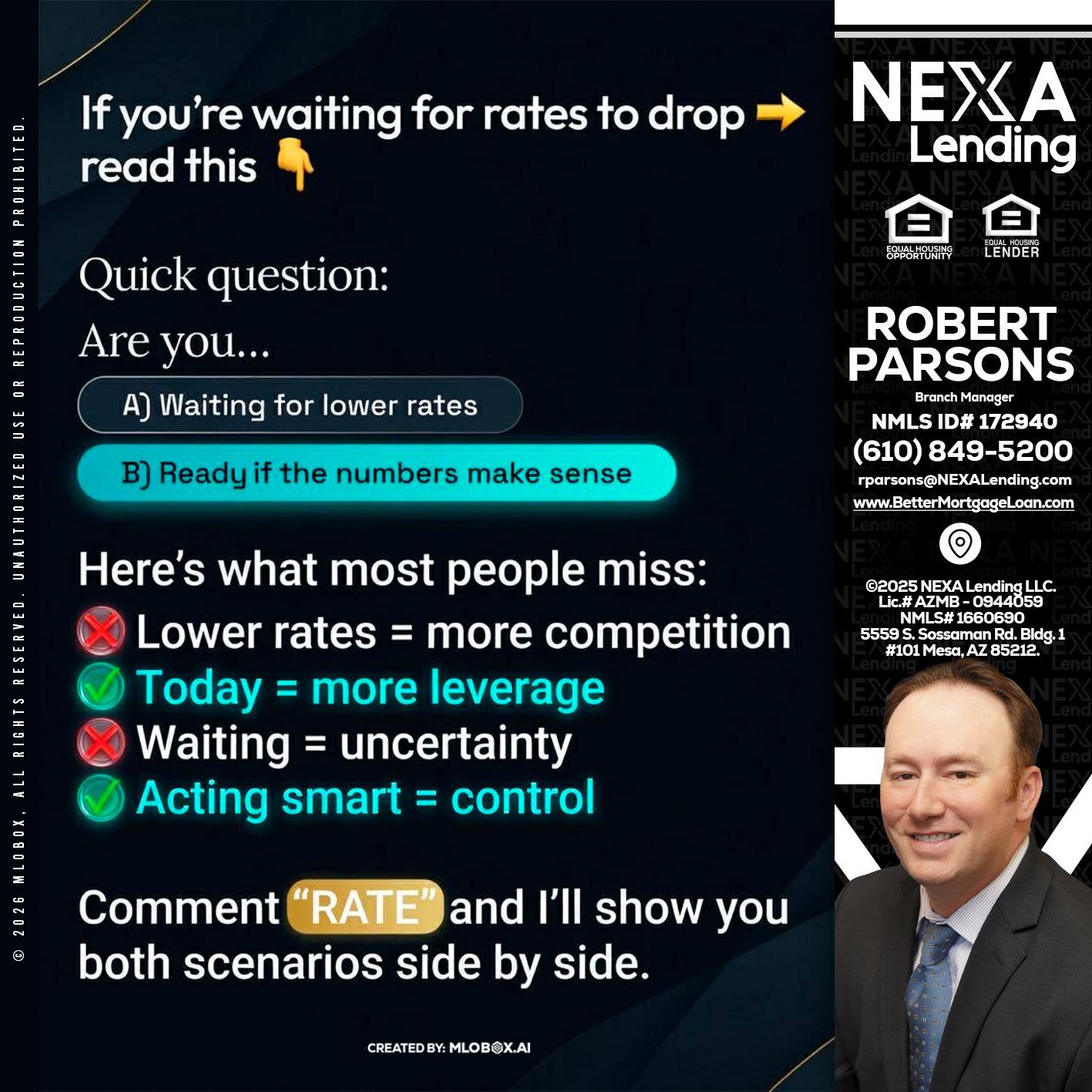 IF YOU ARE - Robert Parsons -Mortgage Loan Originator