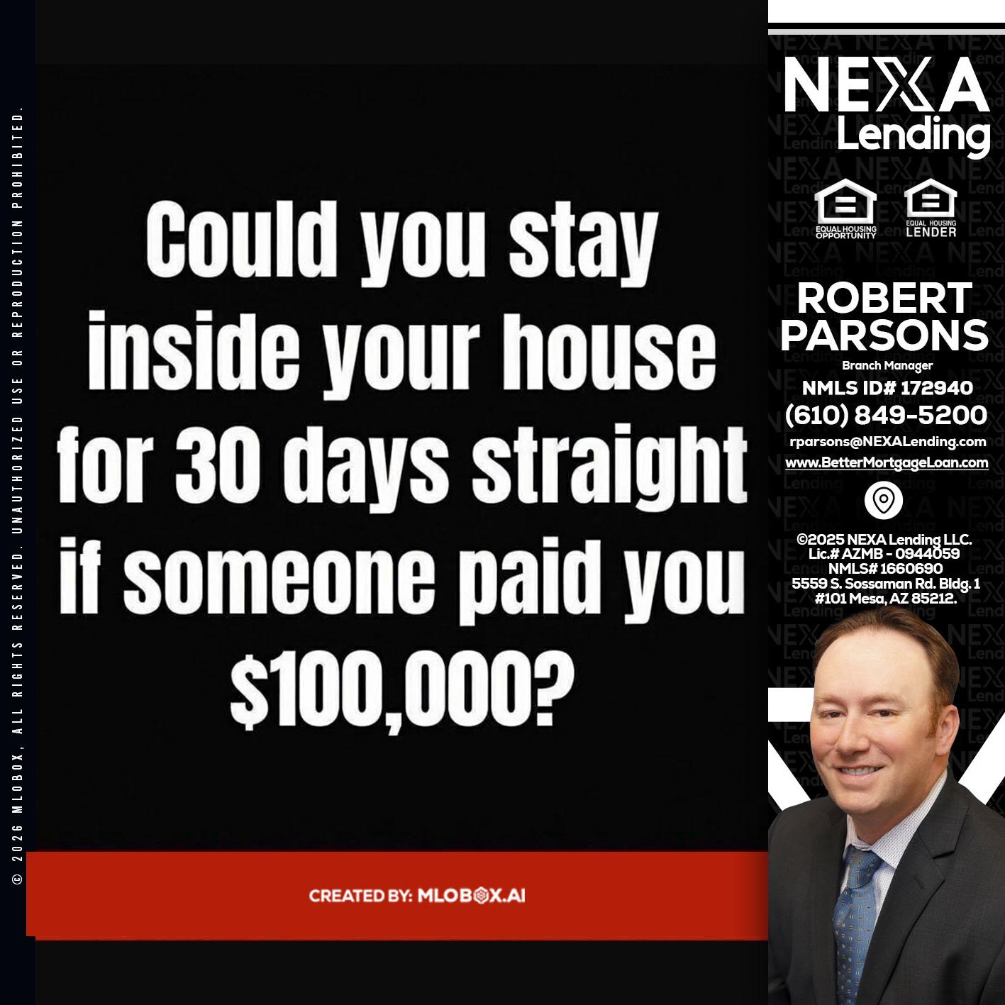 COULD YOU STAY - Robert Parsons -Mortgage Loan Originator