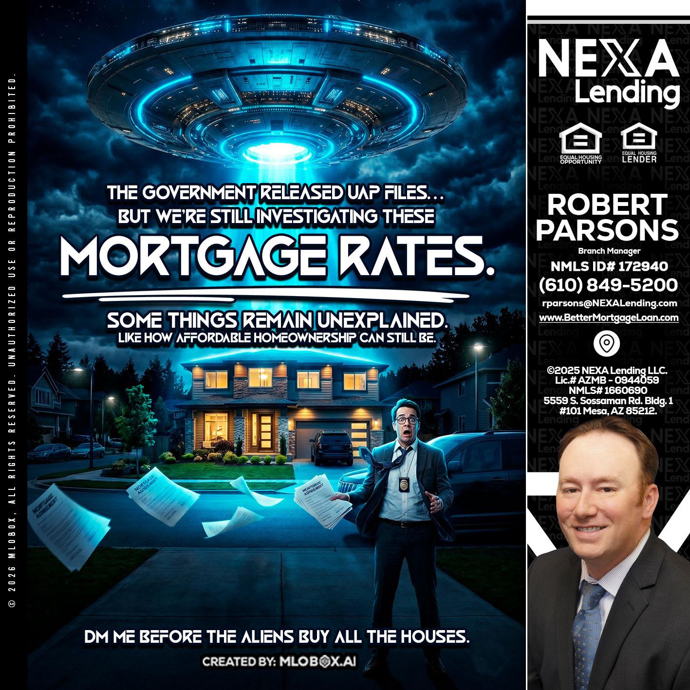 MORTGAGE RATES - Robert Parsons -Mortgage Loan Originator