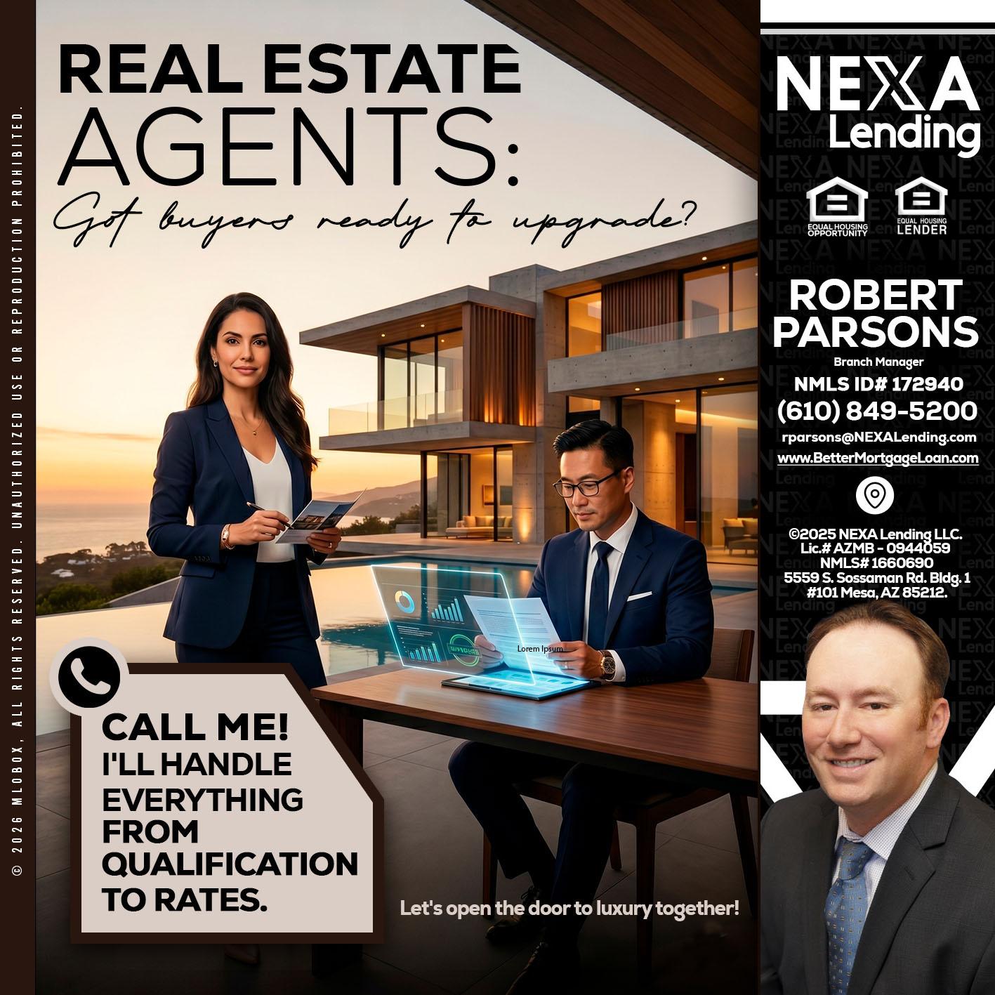 REAL ESTATE AGENTS - Robert Parsons -Mortgage Loan Originator