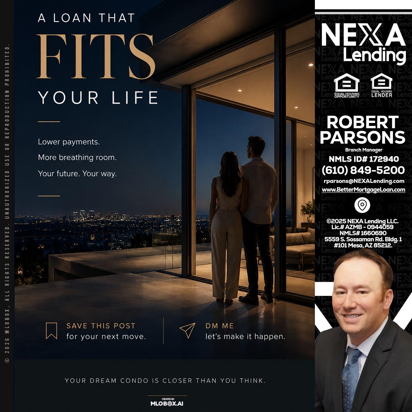 LOANS THAT FIT - Robert Parsons -Mortgage Loan Originator