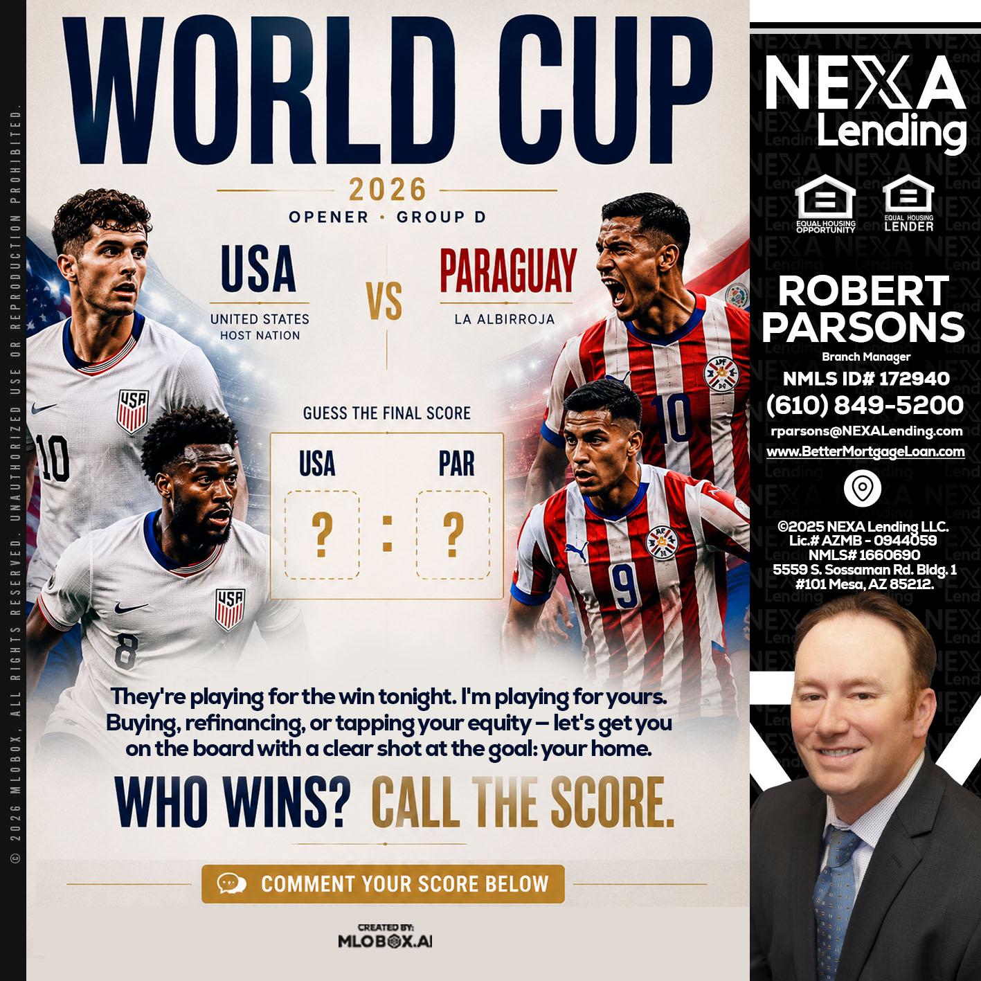 WORLD CUP 2026 - Robert Parsons -Mortgage Loan Originator