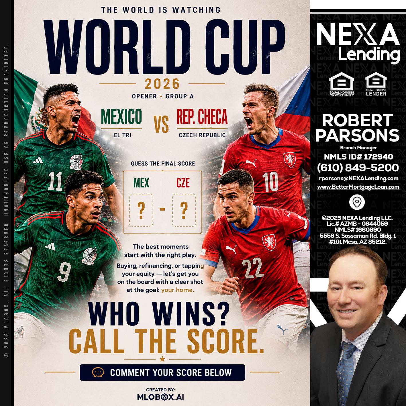 WORLD CUP 2026 - Robert Parsons -Mortgage Loan Originator