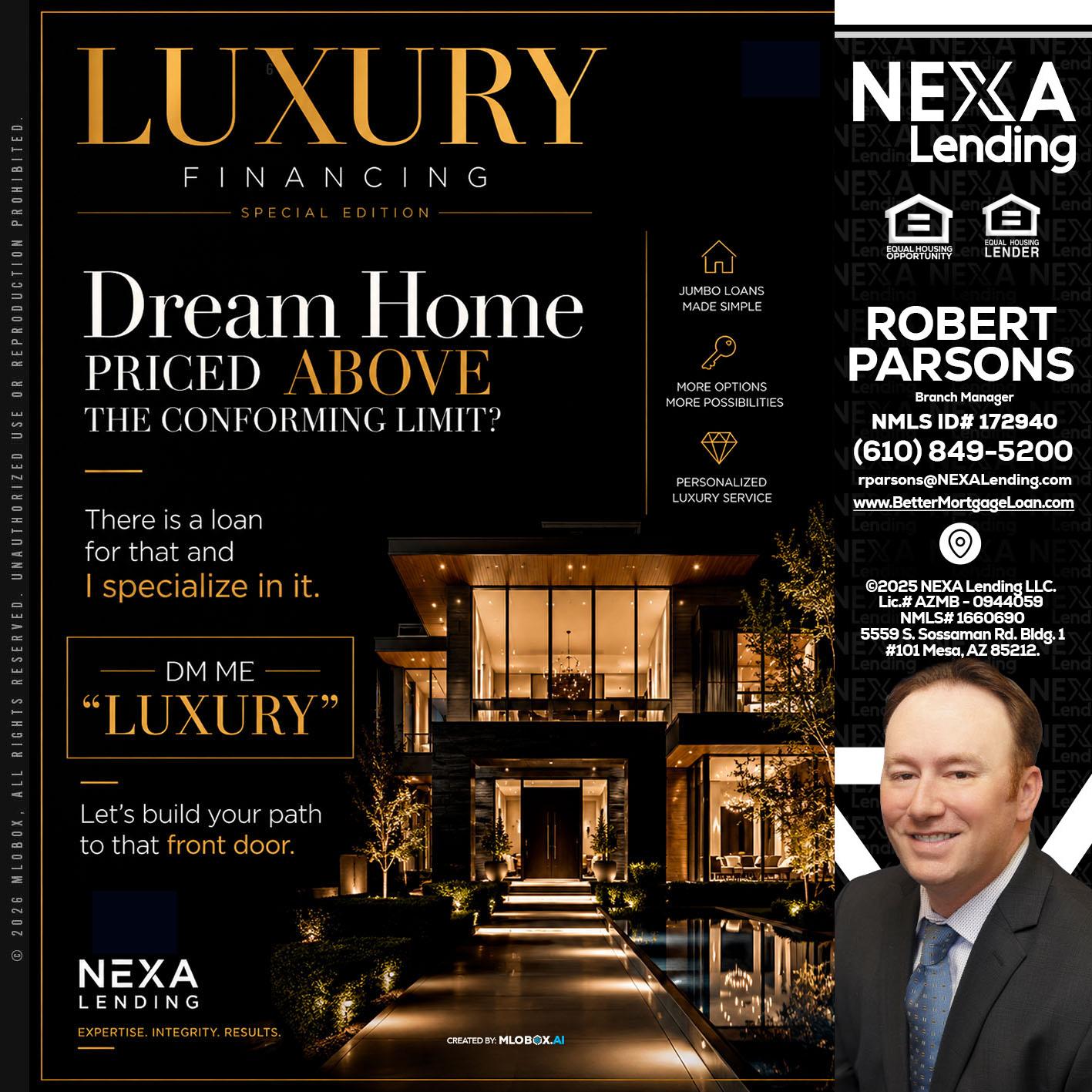 LUXURY - Robert Parsons -Mortgage Loan Originator