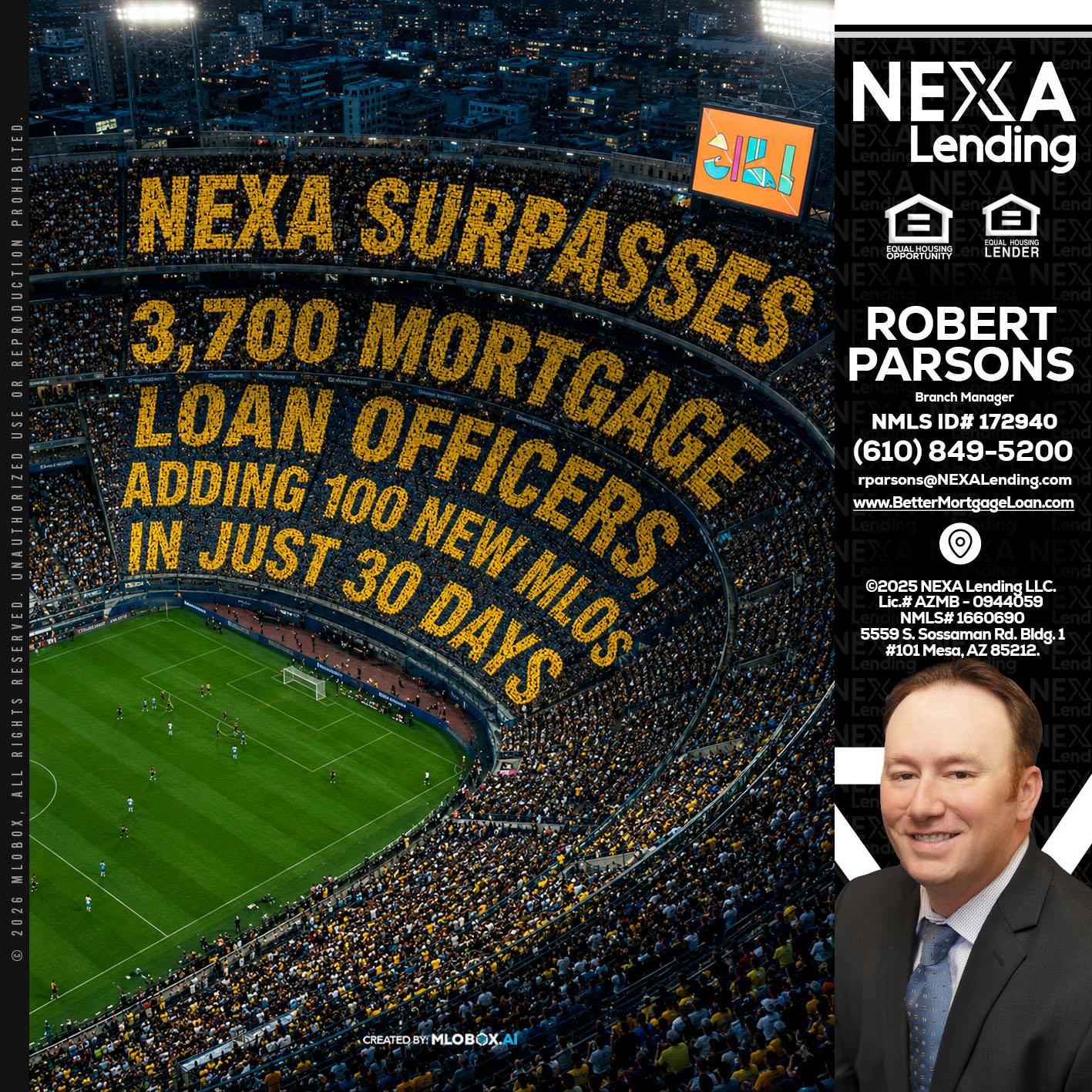 NEXA SURPASSES - Robert Parsons -Mortgage Loan Originator