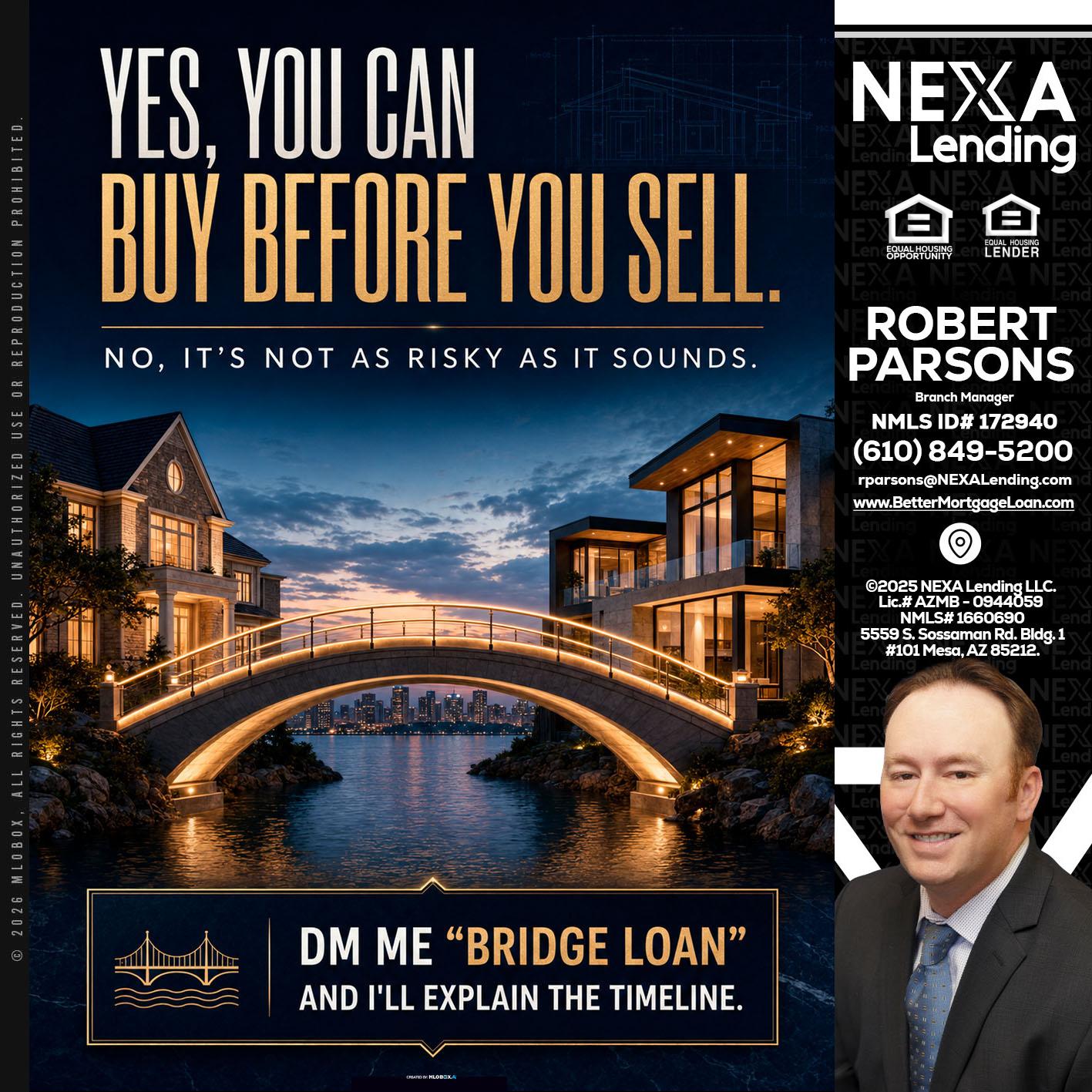YES, YOU CAN - Robert Parsons -Mortgage Loan Originator