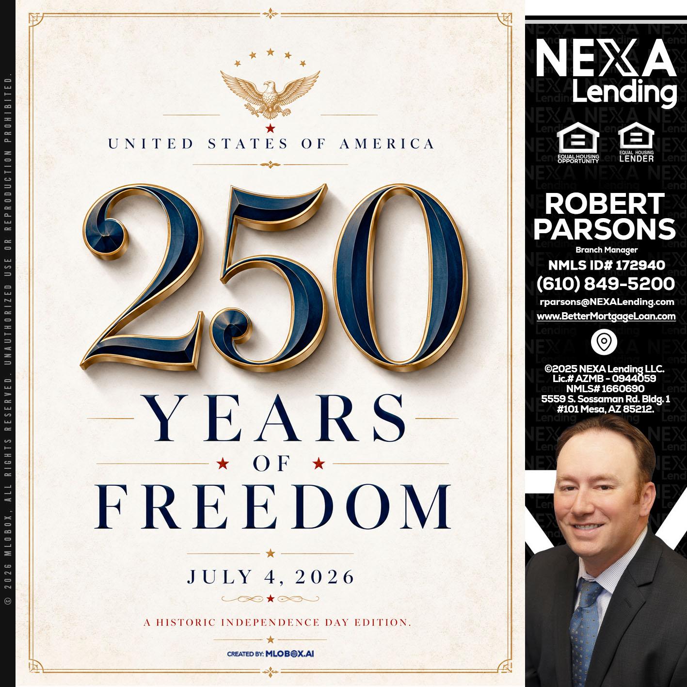 250 YEARS - Robert Parsons -Mortgage Loan Originator