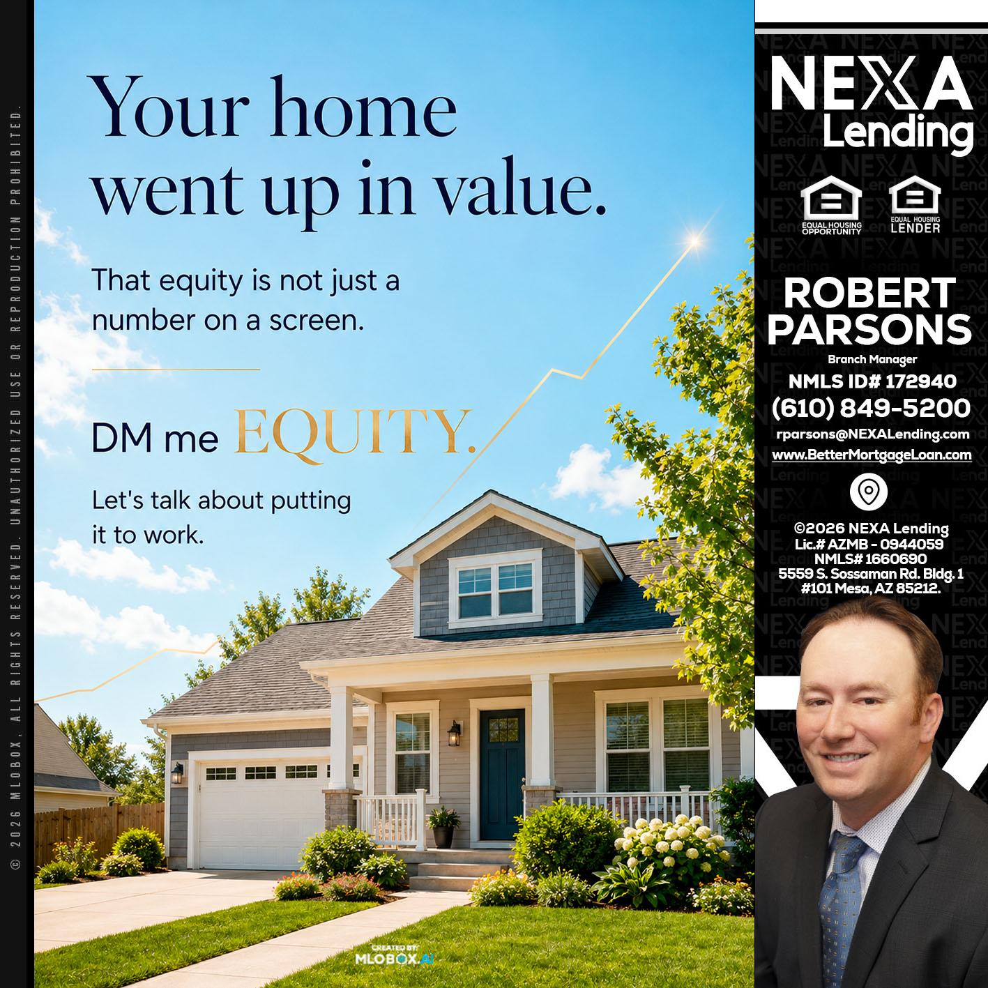 YOUR HOME - Robert Parsons -Mortgage Loan Originator