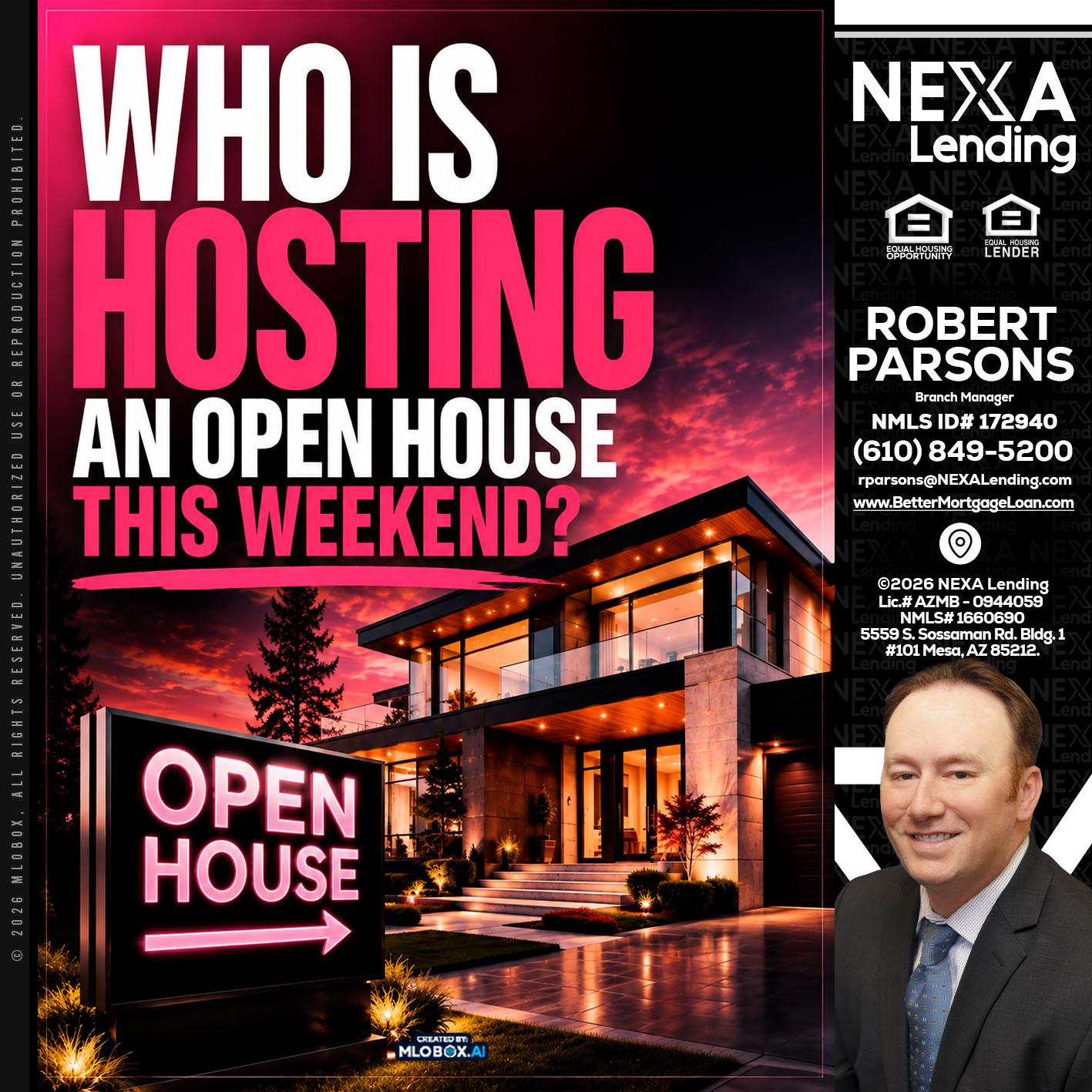 who's is hosting - Robert Parsons -Mortgage Loan Originator
