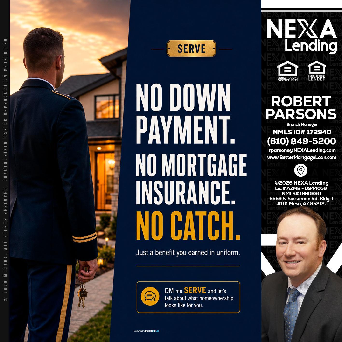 NO DOWN PAYMENT - Robert Parsons -Mortgage Loan Originator
