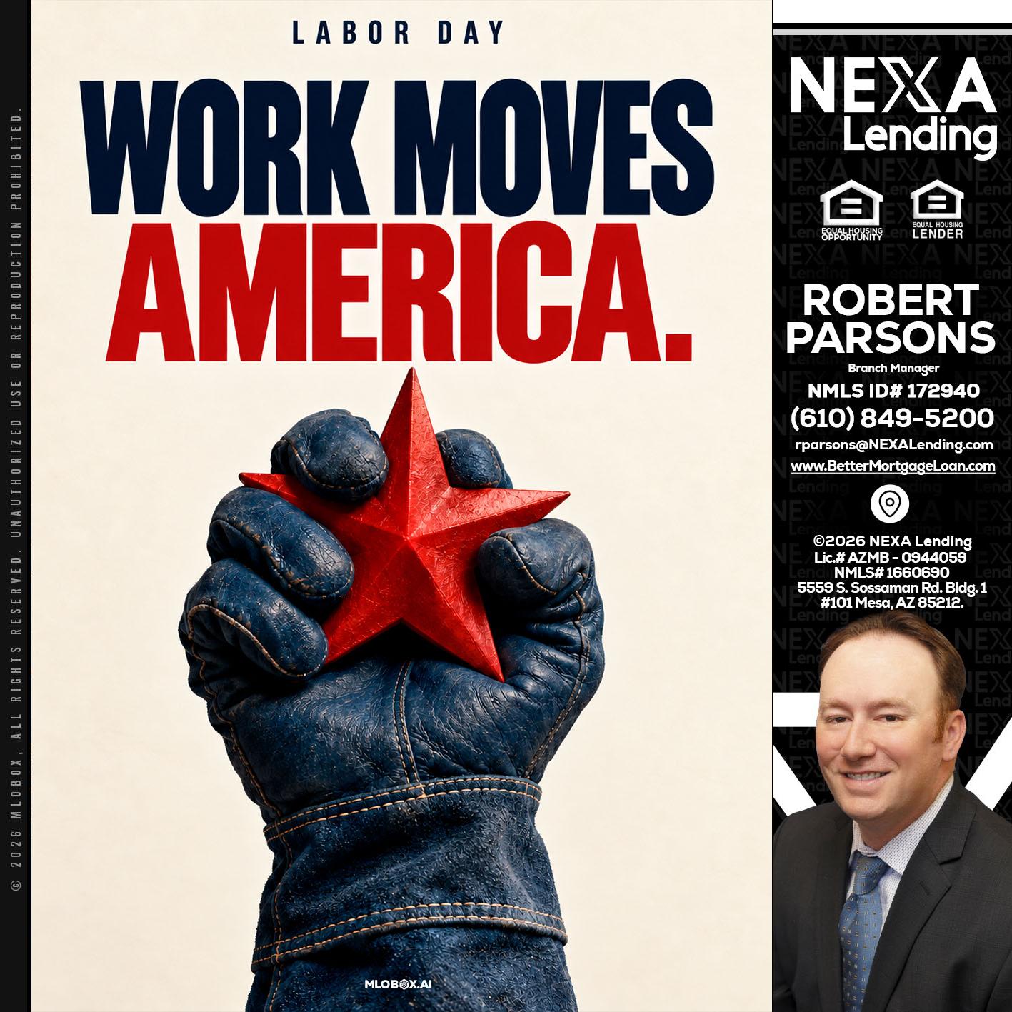 WORKS MOVES AMERICA - Robert Parsons -Mortgage Loan Originator