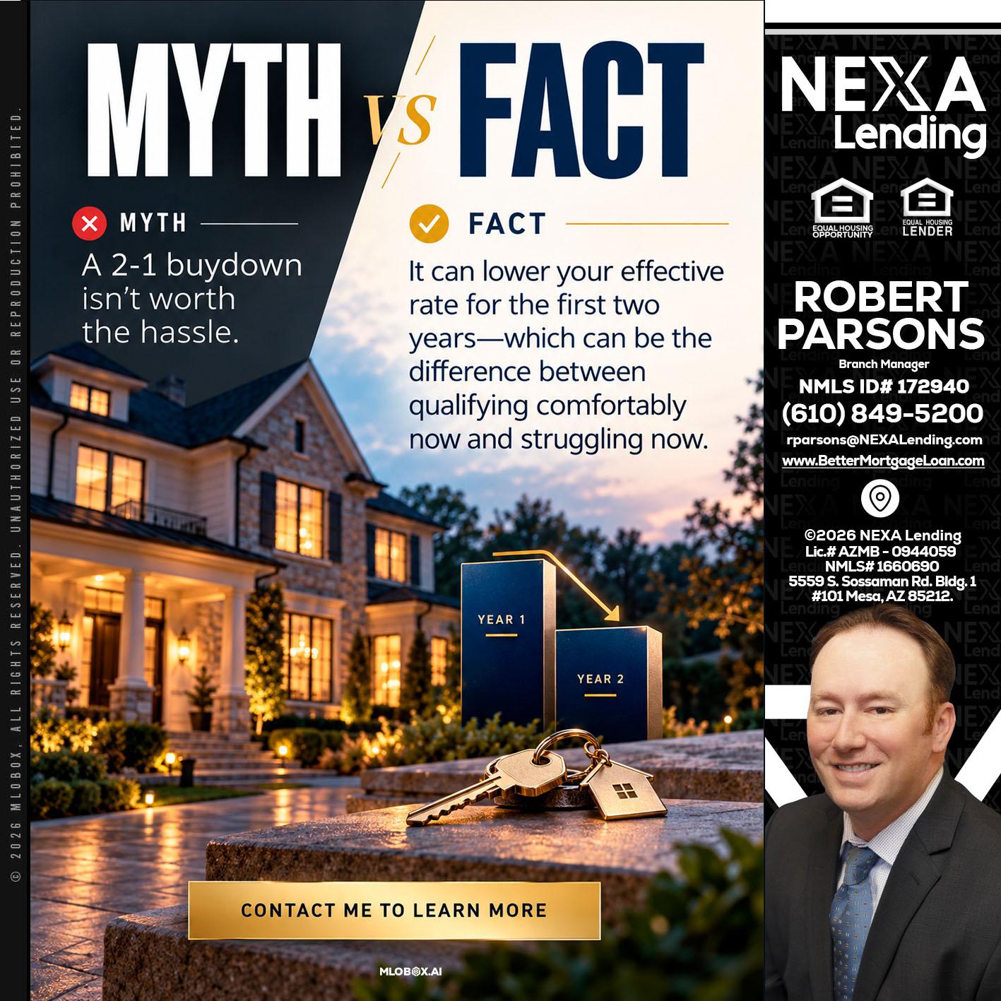MYTH VS FACT - Robert Parsons -Mortgage Loan Originator