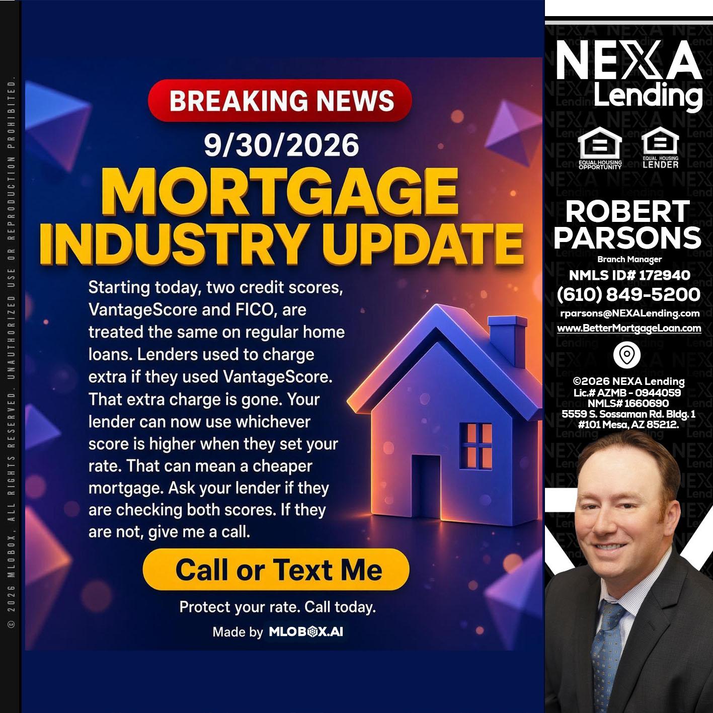 BREAKING NEWS - Robert Parsons -Mortgage Loan Originator