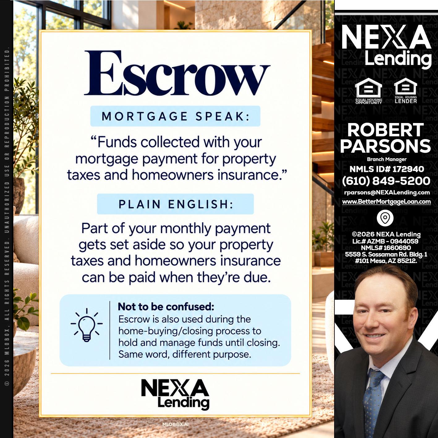 ESCROW - Robert Parsons -Mortgage Loan Originator