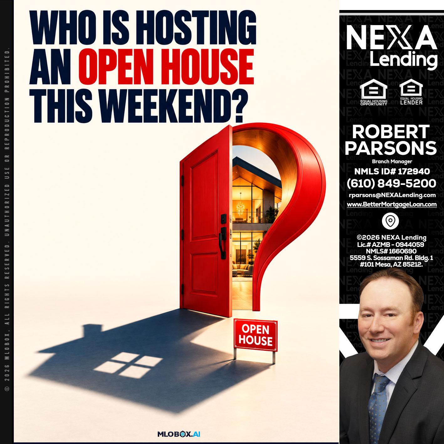 who is hosting - Robert Parsons -Mortgage Loan Originator