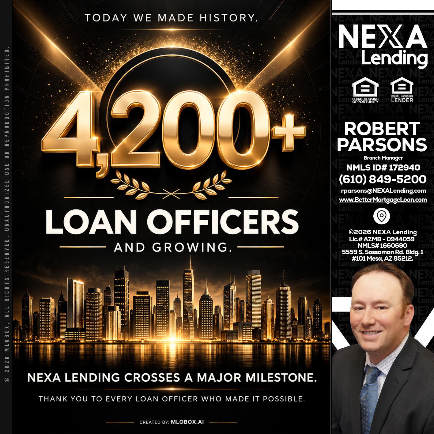 4200+. MLOs - Robert Parsons -Mortgage Loan Originator