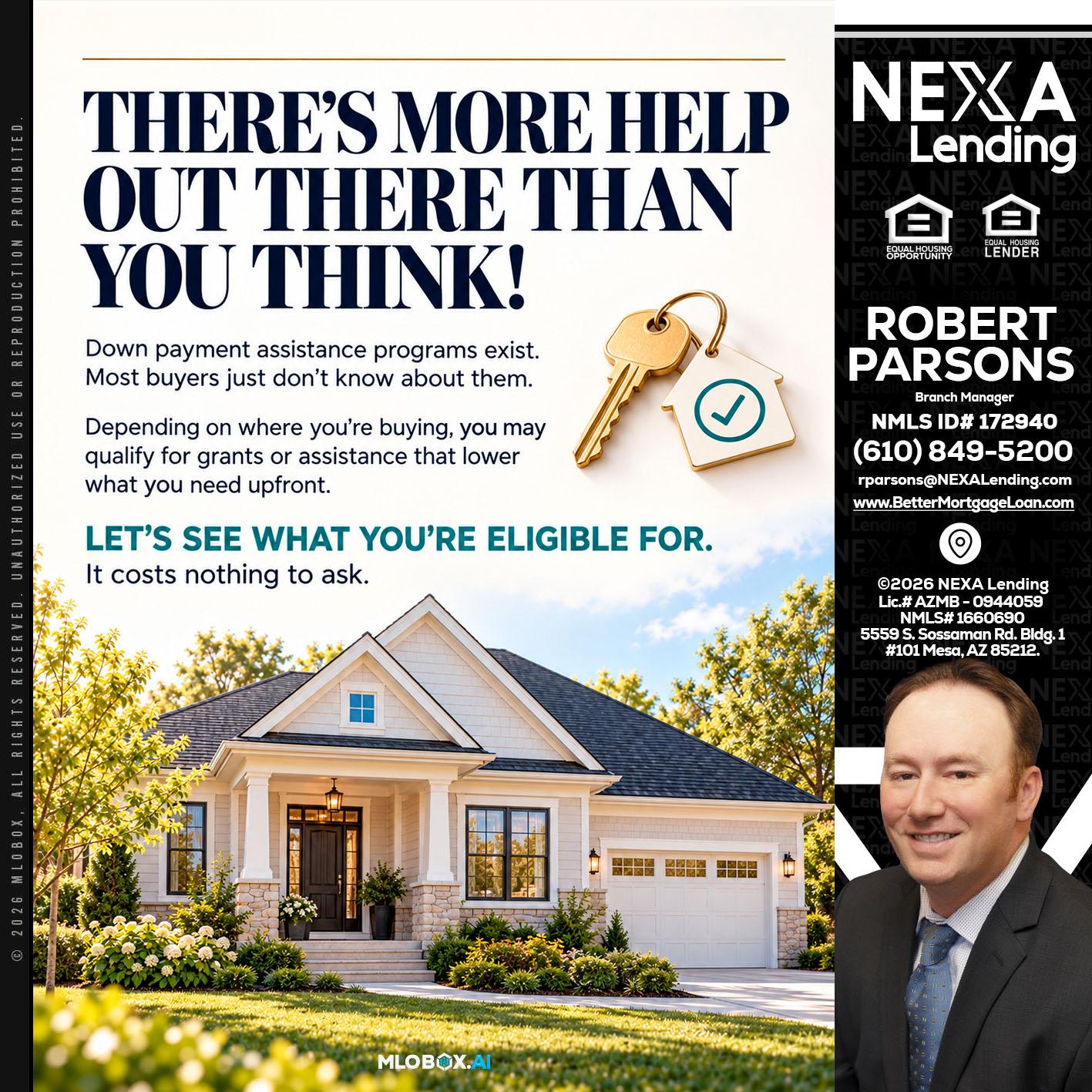 THERES MORE - Robert Parsons -Mortgage Loan Originator